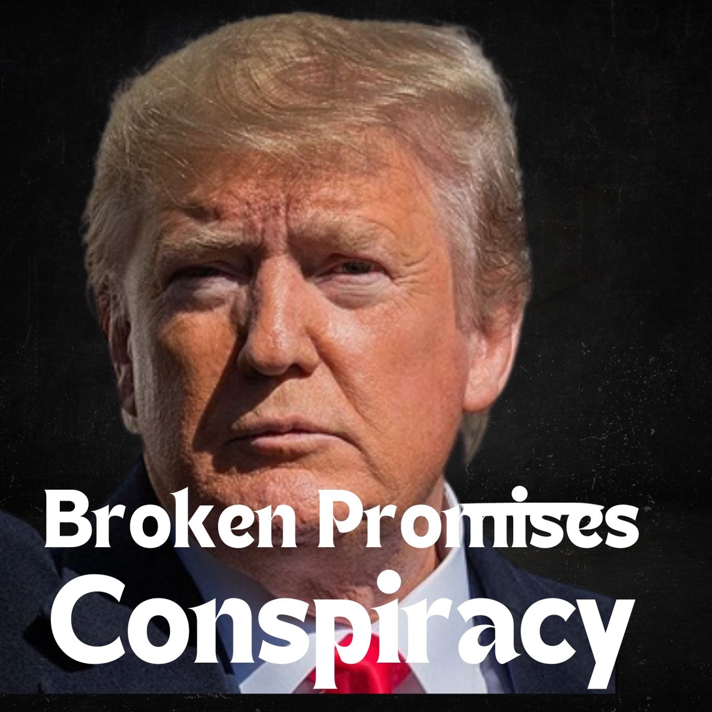 Broken Promise Conspiracy