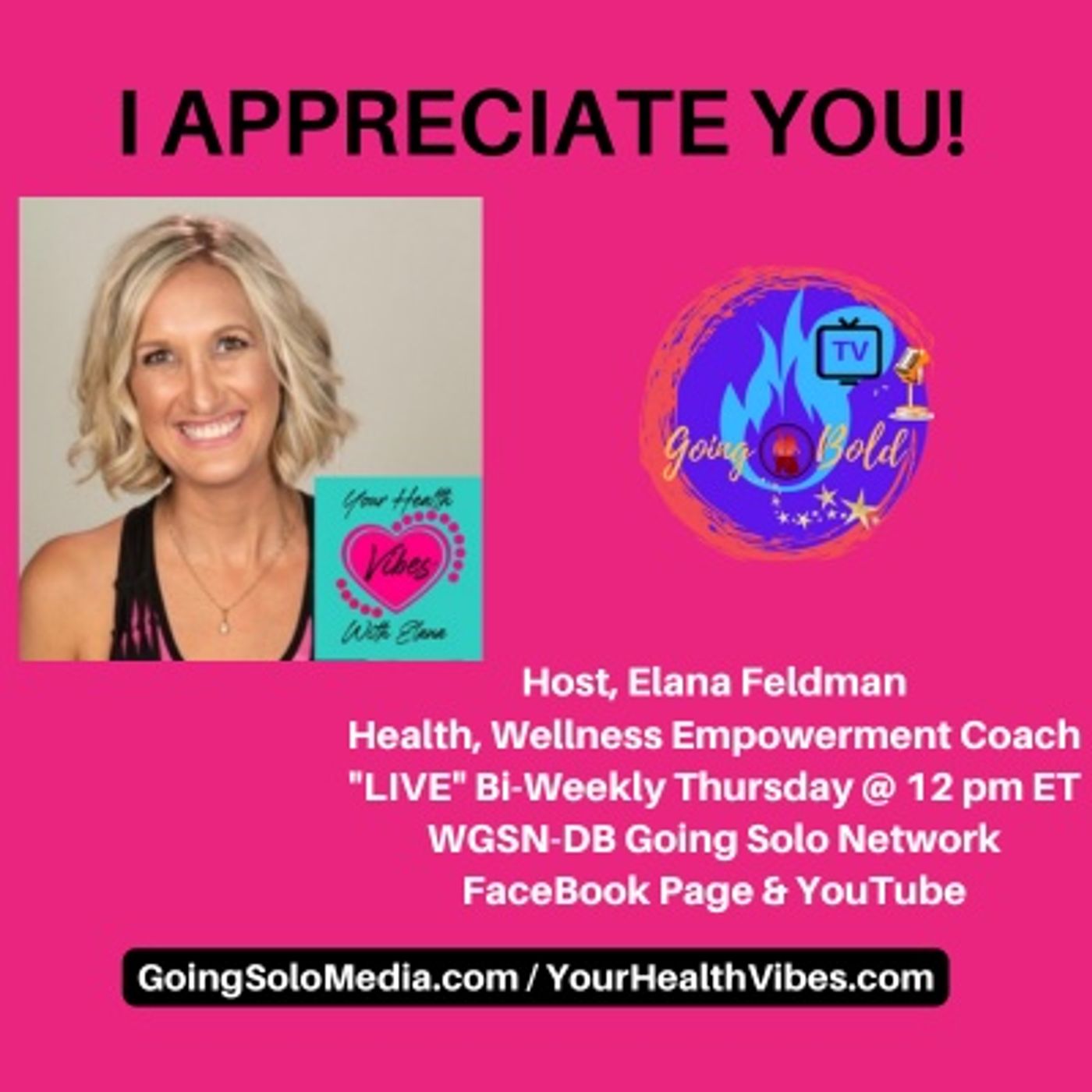 I APPRECIATE YOU! with Host Elana