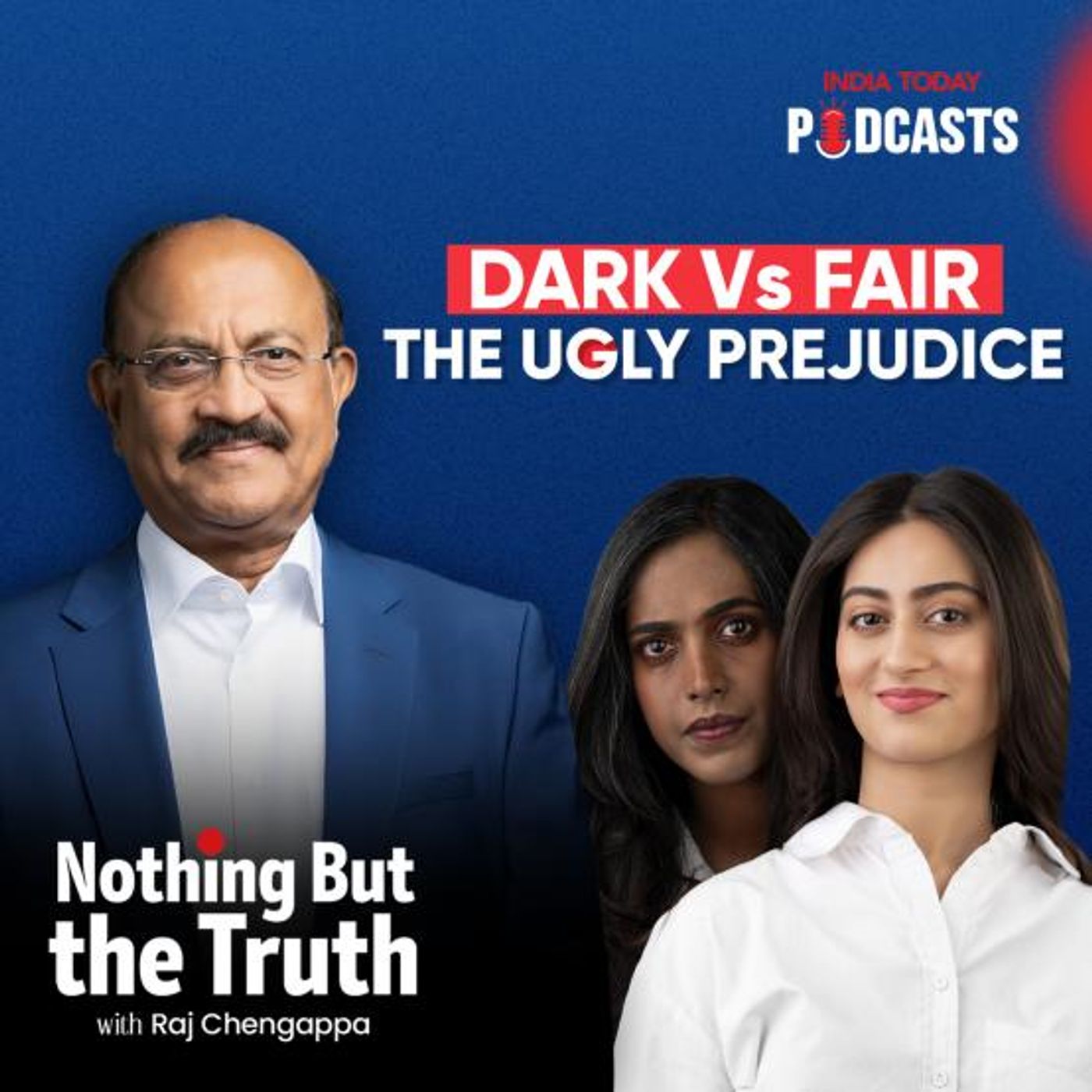 Dark Vs Fair: The Ugly Prejudice | Nothing But The Truth, S2, Ep 86 episode artwork
