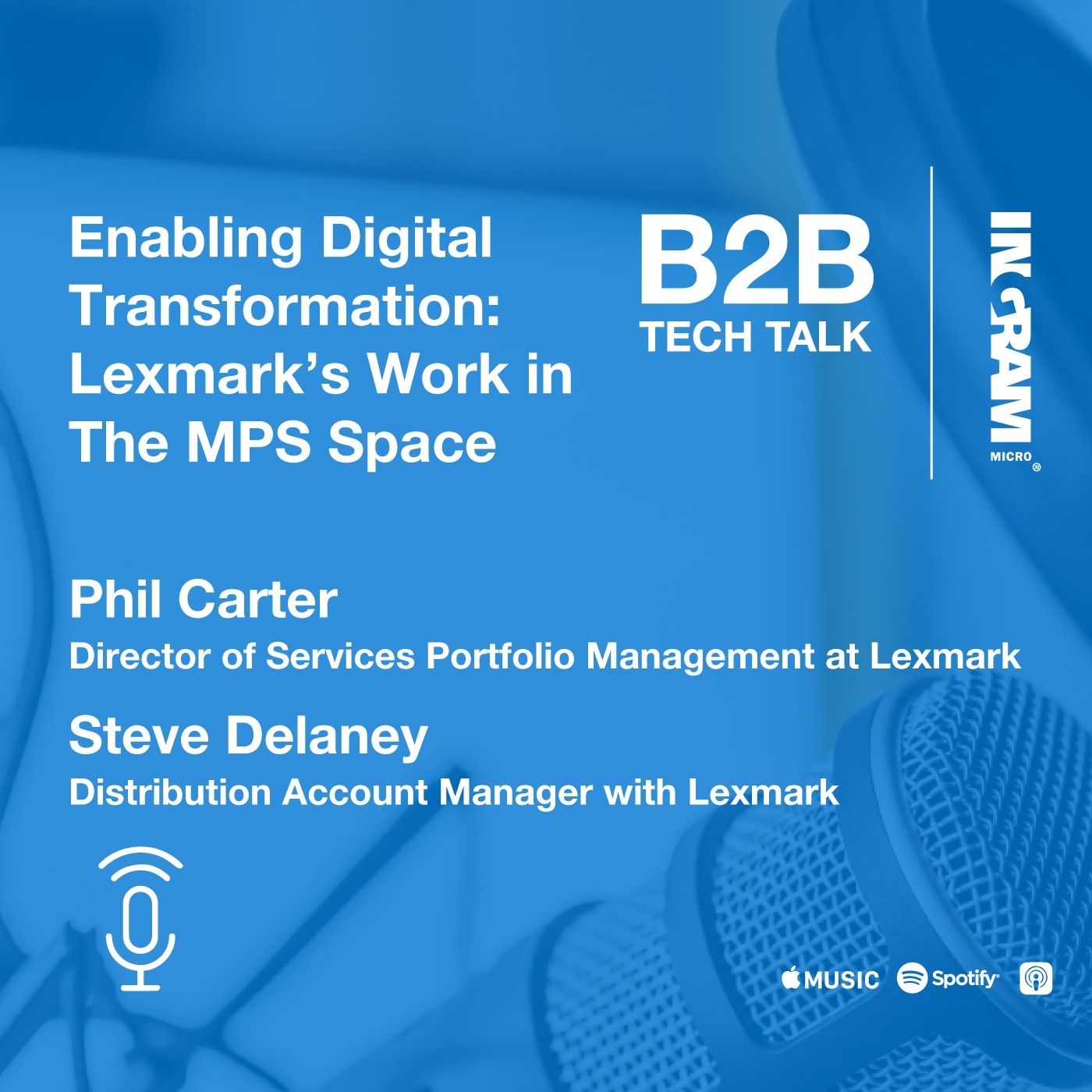 Enabling Digital Transformation: Lexmark’s Work in the MPS Space | MPS Series