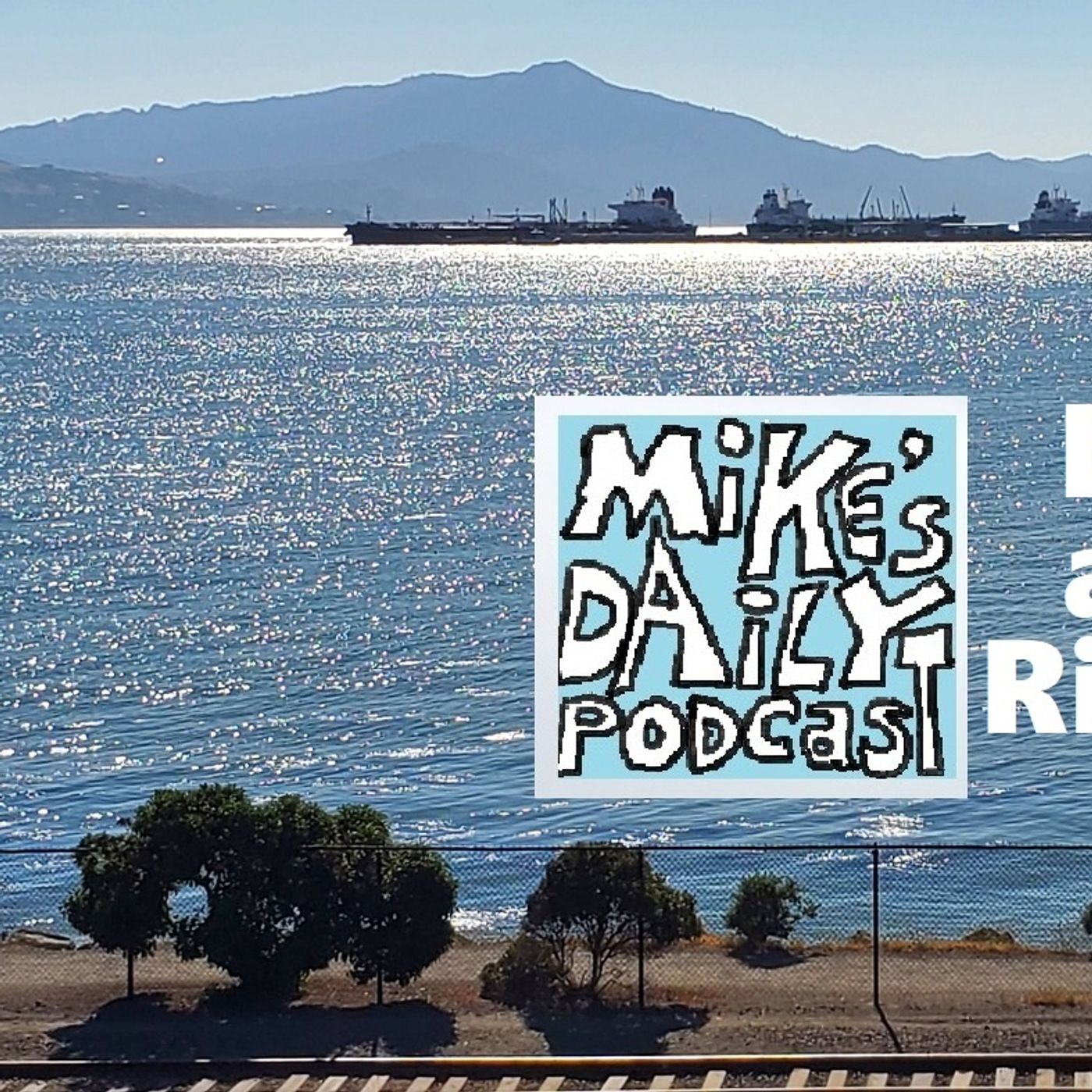 Mike\'s Daily Podcast