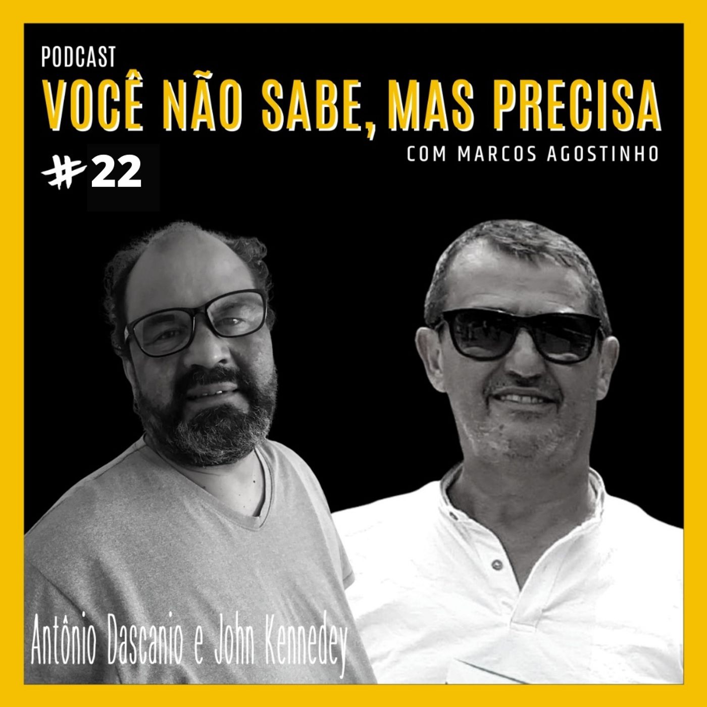 Você não sabe, mas precisa