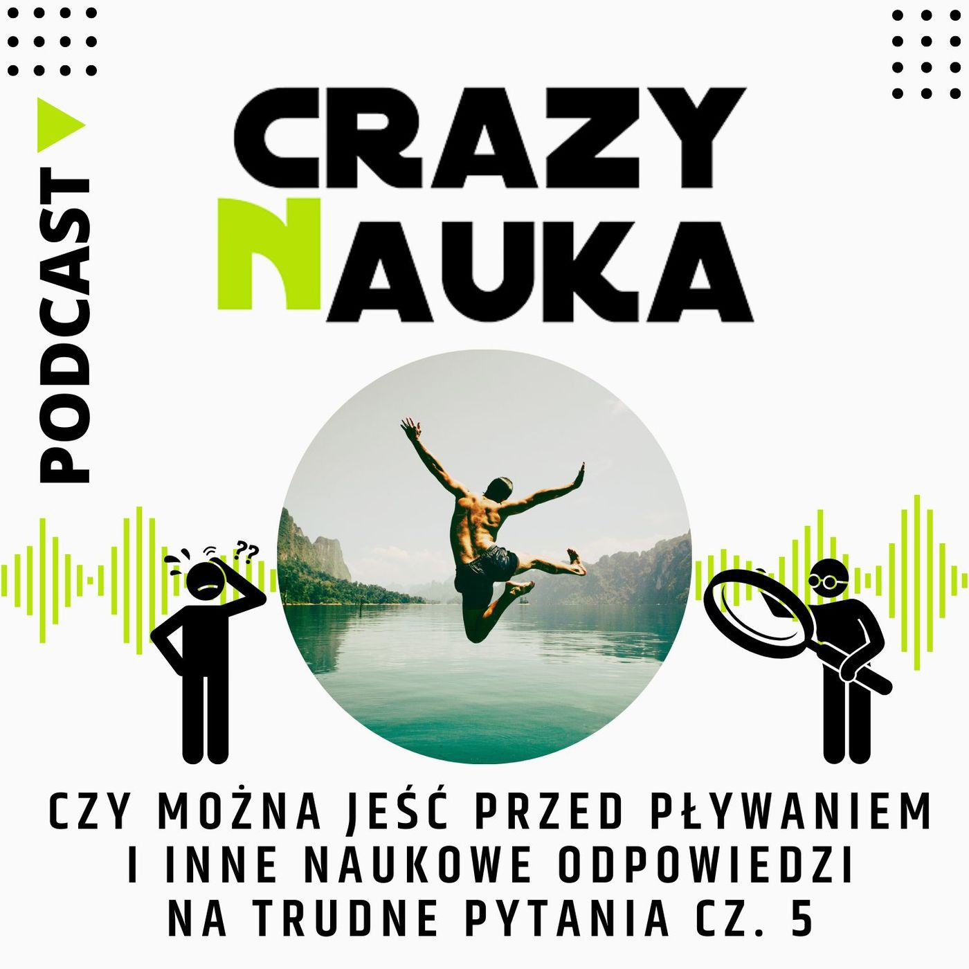 75. Czy można jeść przed pływaniem i inne naukowe odpowiedzi na trudne pytania - część 5