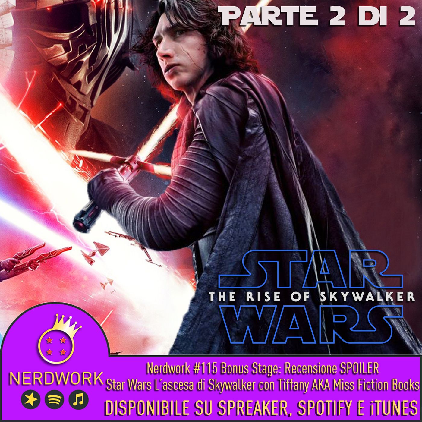 Nerdwork #115.2 - BONUS STAGE! Star Wars IX: Lato Oscuro o Lato Chiaro? | PARTE 2 | con Miss Fiction Books