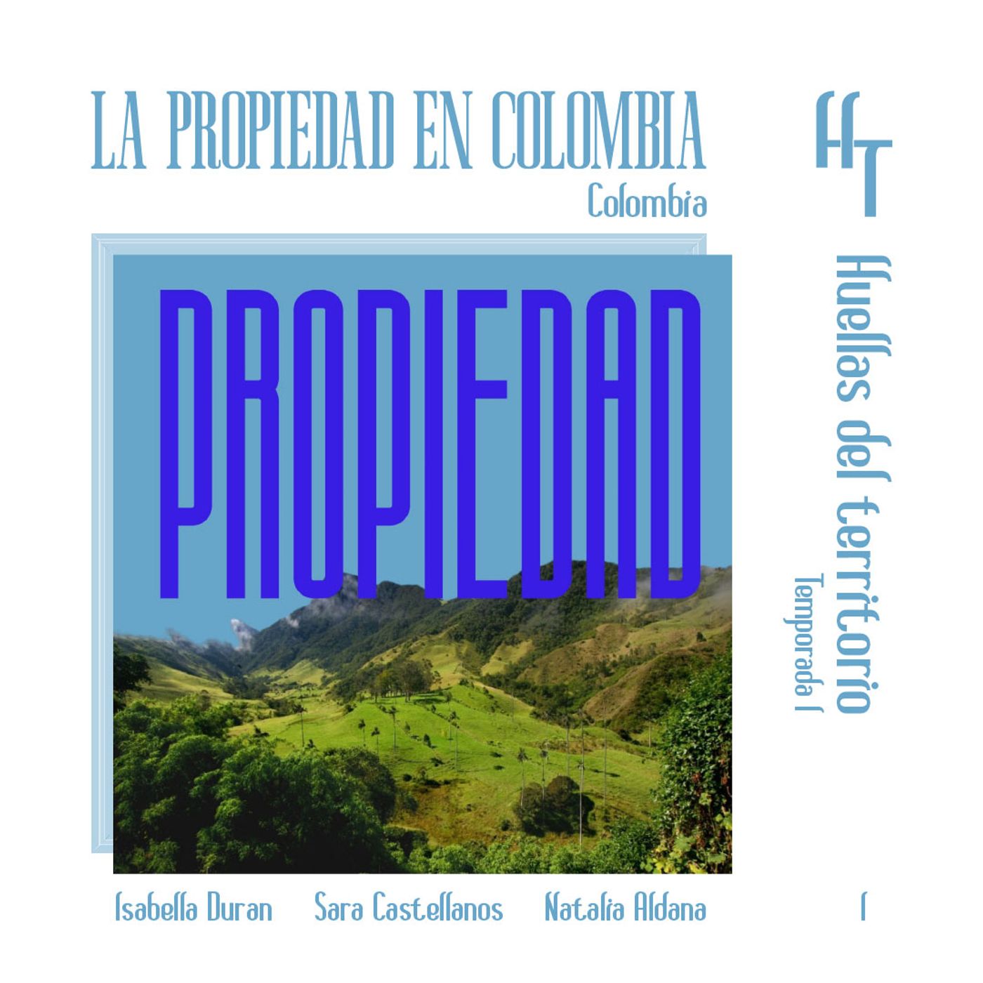 Tierra y poder: la propiedad como raíz del conflicto en Colombia episode artwork