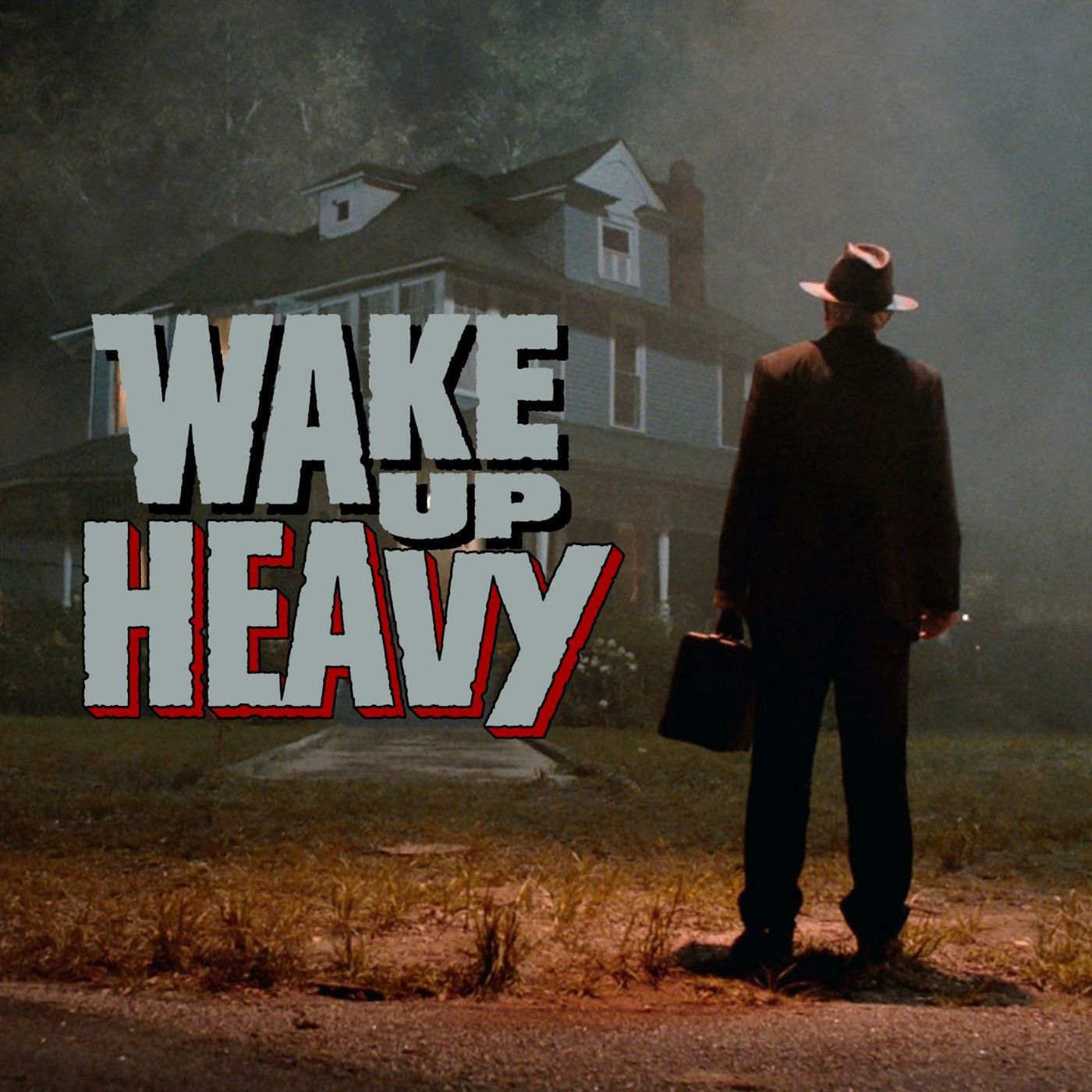 Wake Up Heavy