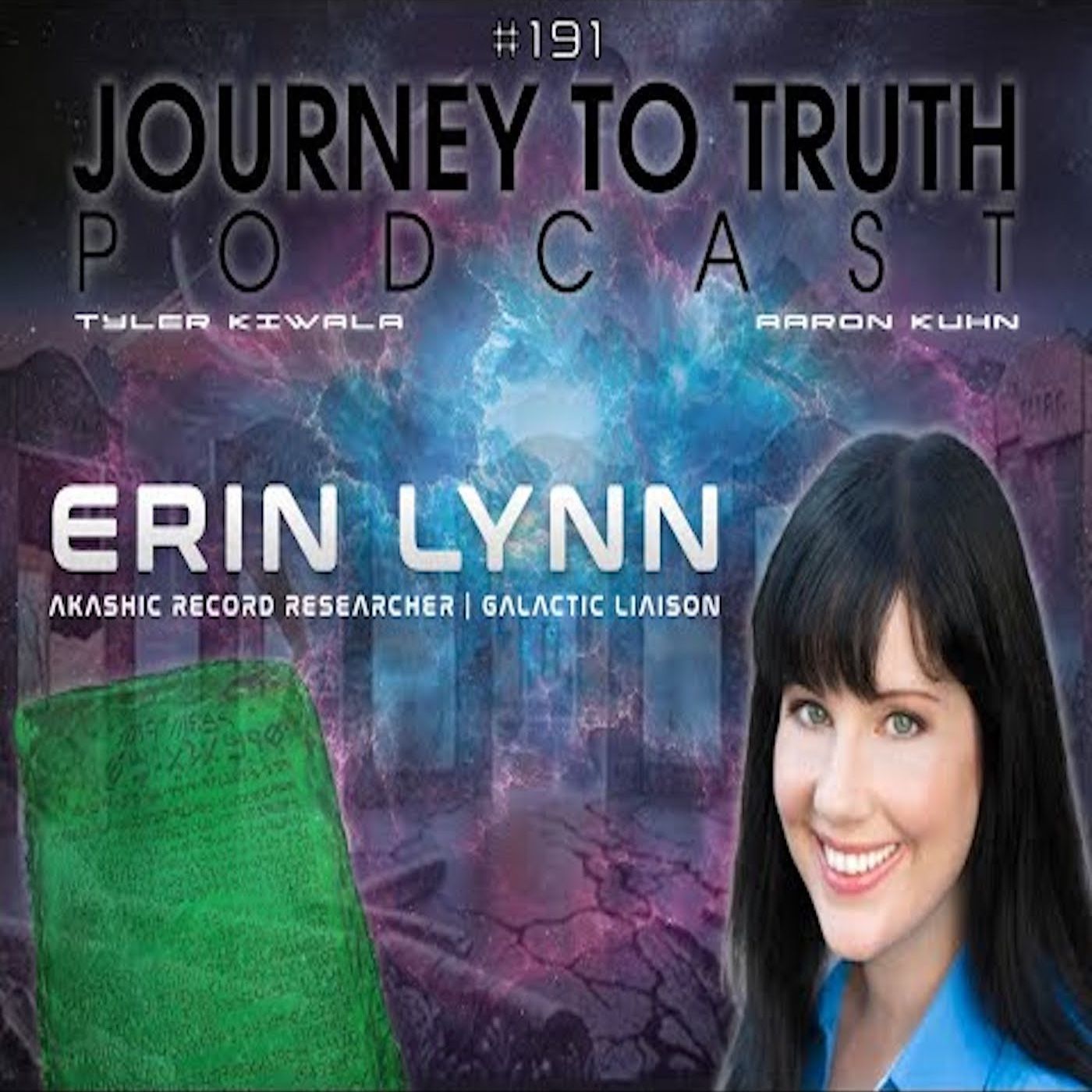 EP 191 - Erin Lynn - A Glimpse Into the Akashic Records - New Soul Group Discoveries & Introduction