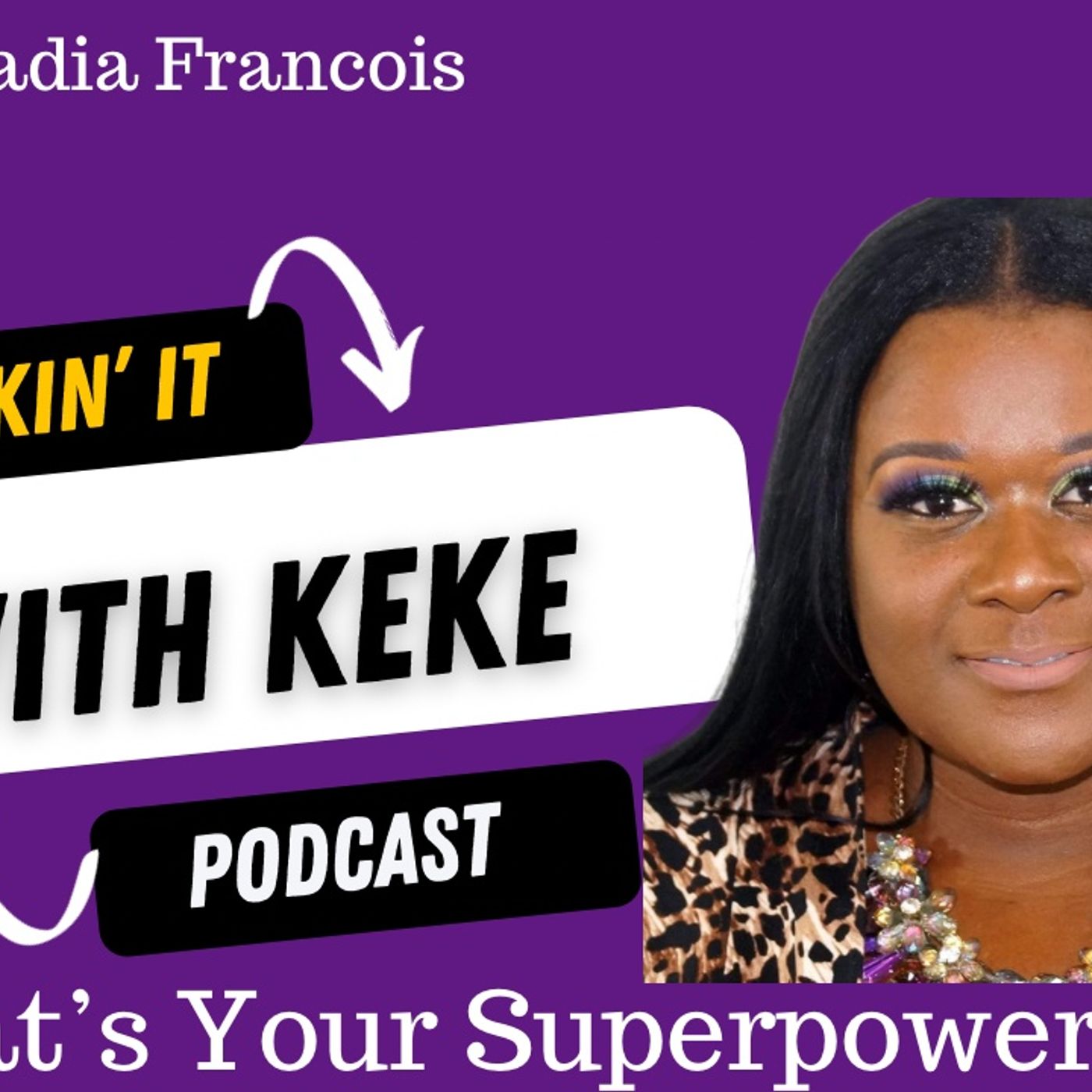 Kickin’ It With KeKe: Life, Love, & All That Other SH&T