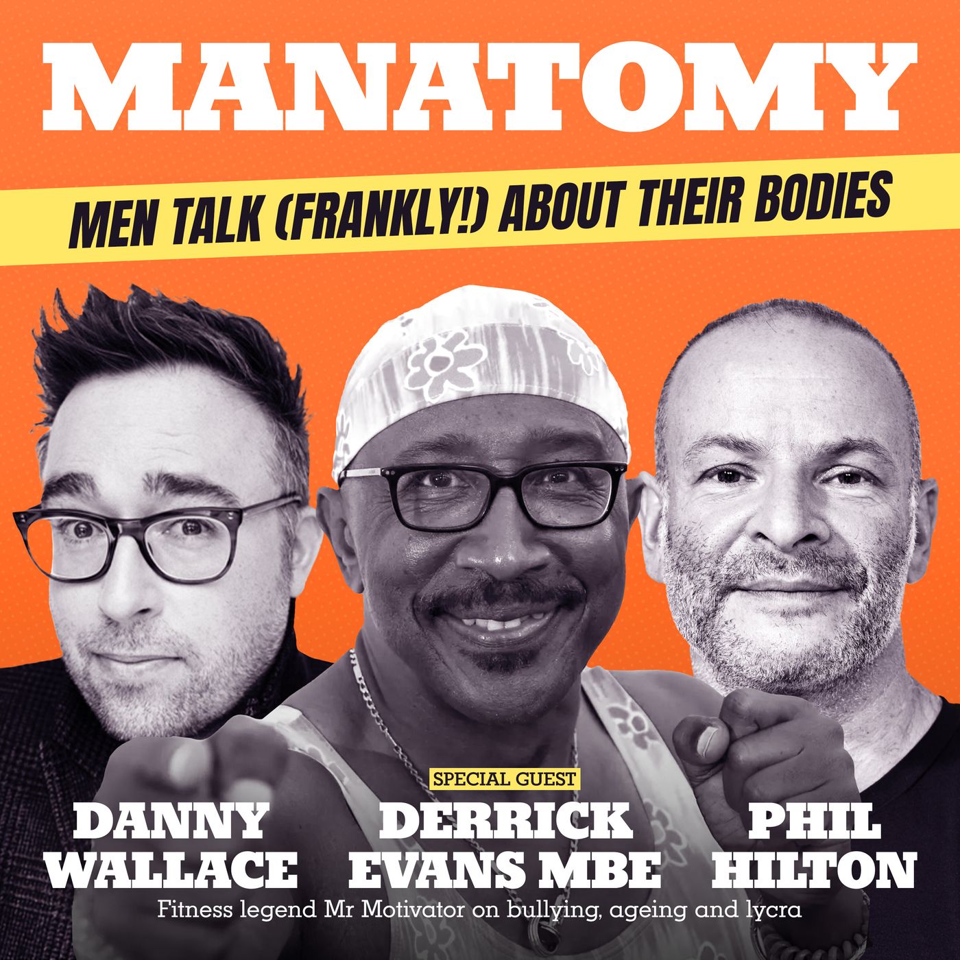Manatomy with Danny Wallace & Phil Hilton