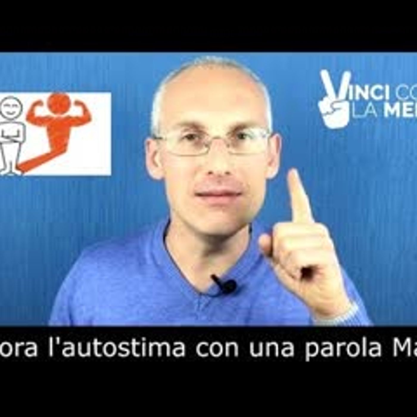 Fai crescere la tua autostima