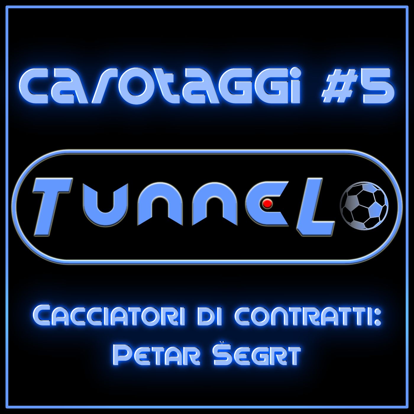 Carotaggi #5 - Cacciatori di contratti: Petar Šegrt episode artwork