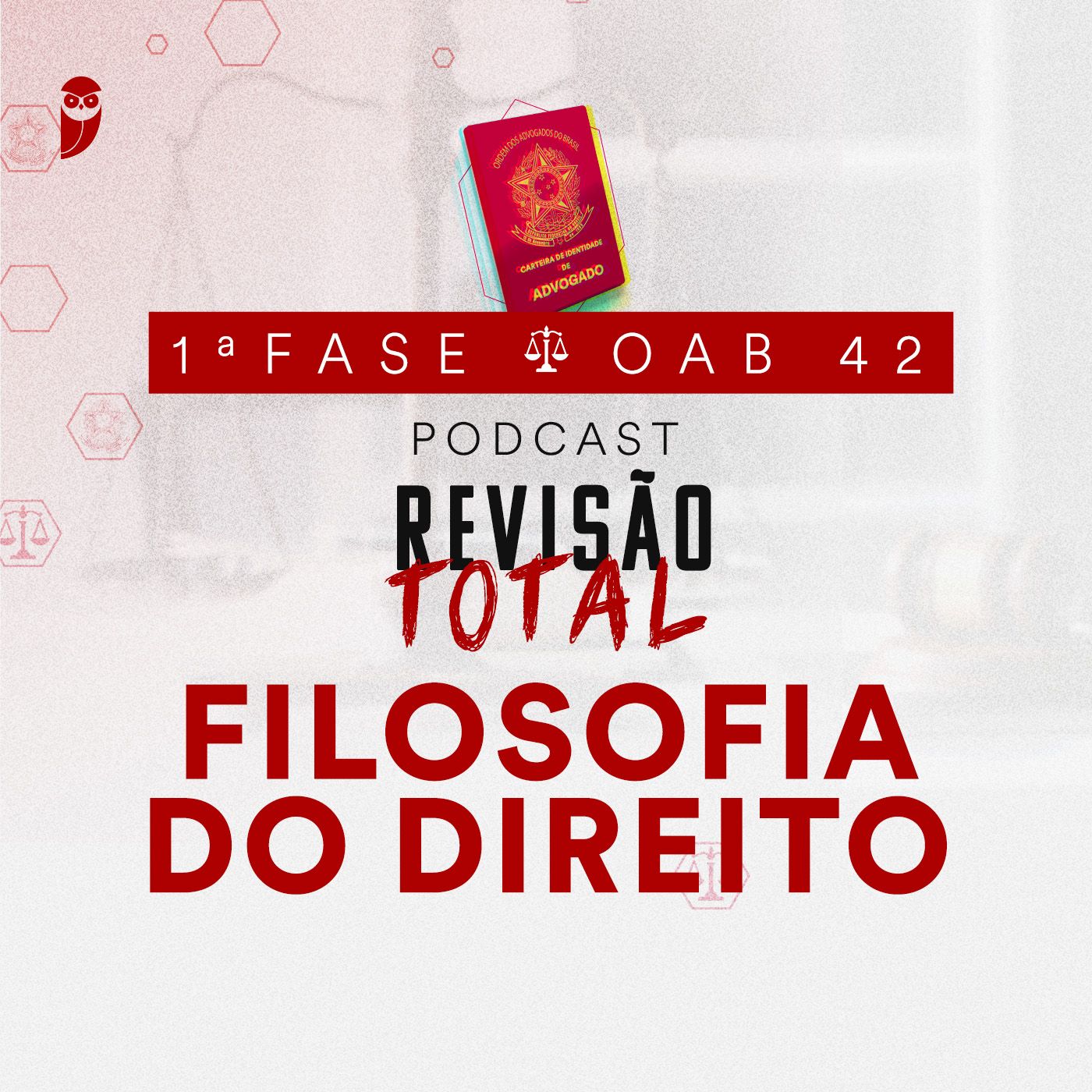 Filosofia do Direito: Revisão Total: Estratégia OAB podcast artwork
