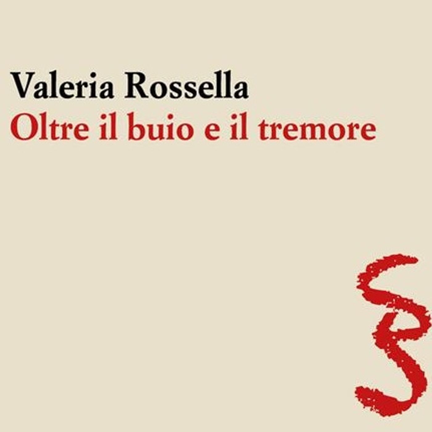 Valeria Rossella "Oltre il buio e il tremore" episode artwork