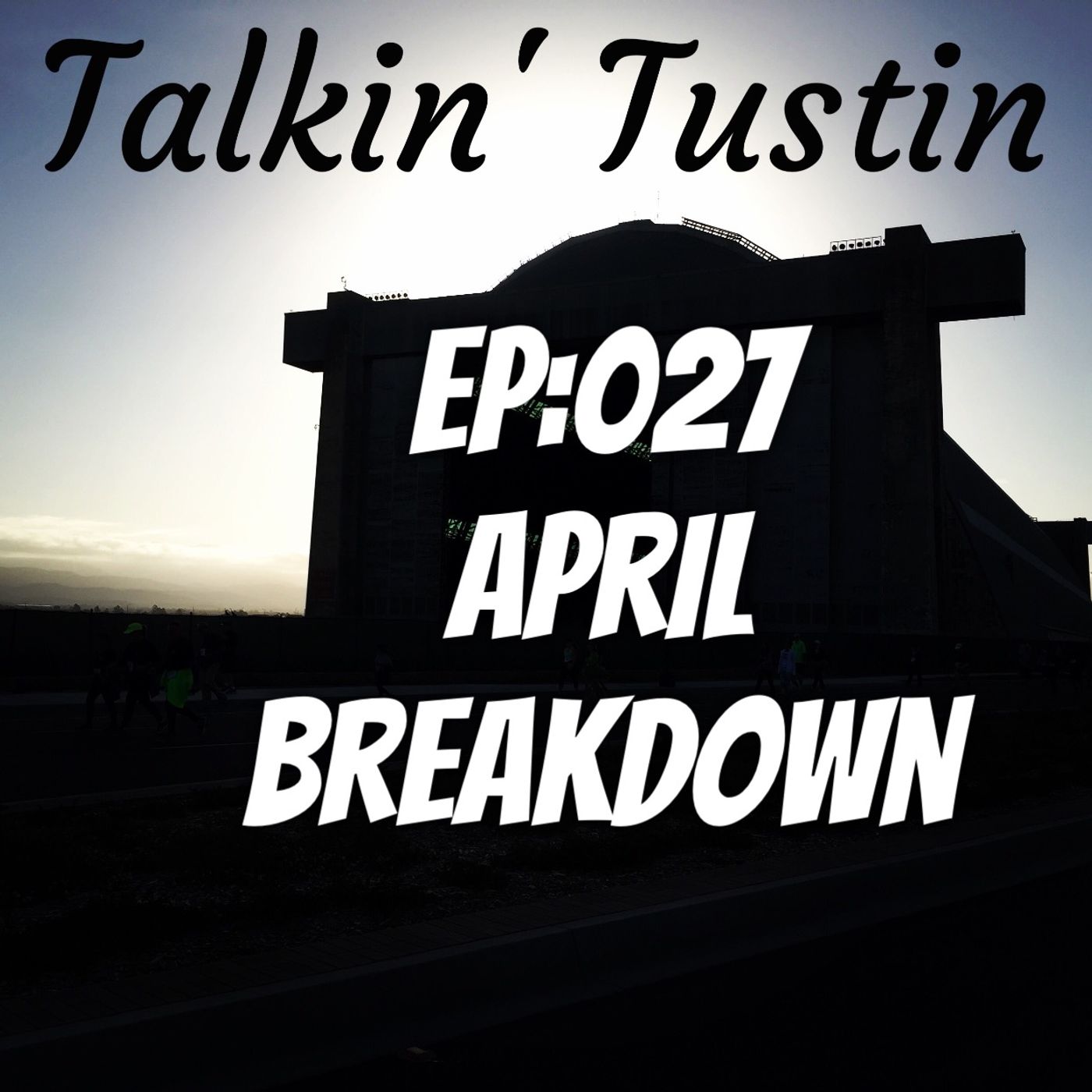 Talkin\' Tustin