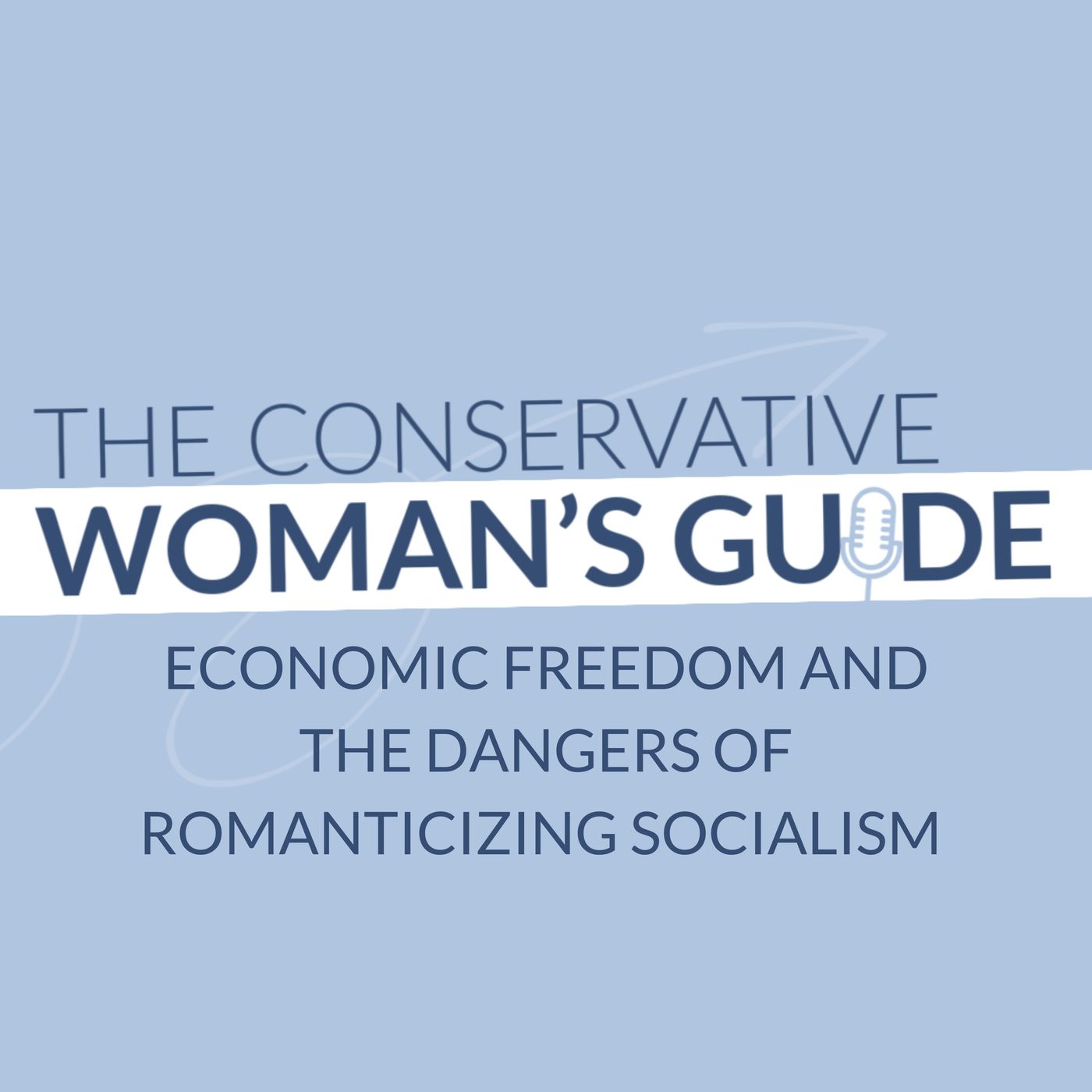 Economic Freedom and the Dangers of Romanticizing Socialism