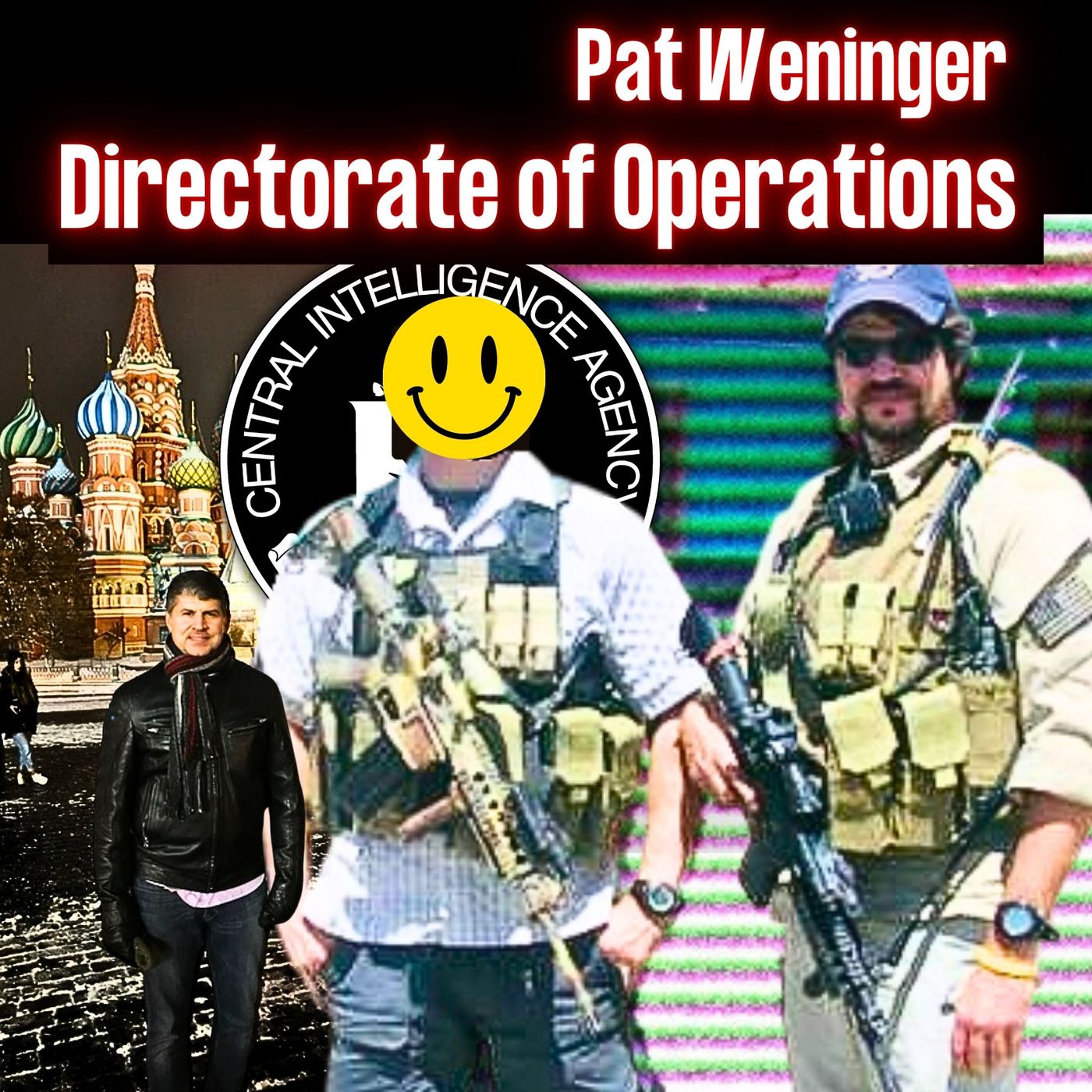 cover of episode An Inside Look at the Covert Fight Against Russia | Pat Weninger | Ep. 302