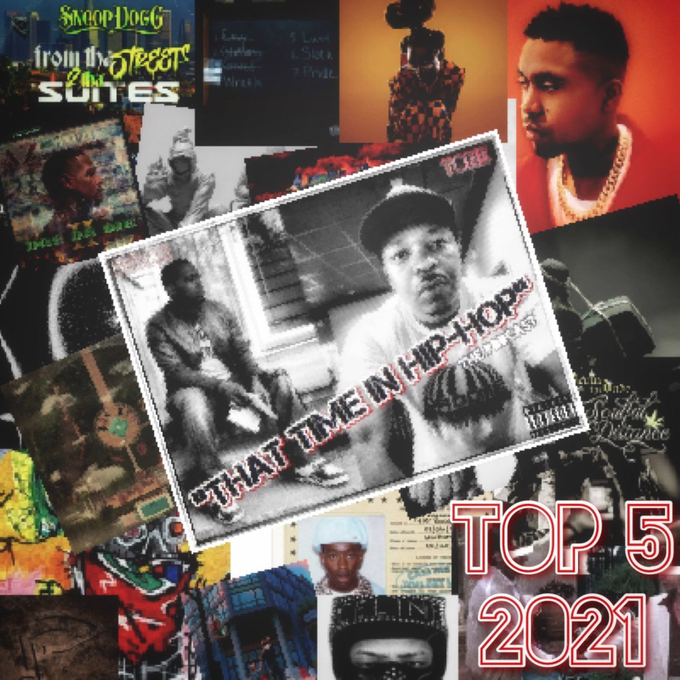 That Time In Hip - Hop - Top 5 For 2021 episode artwork