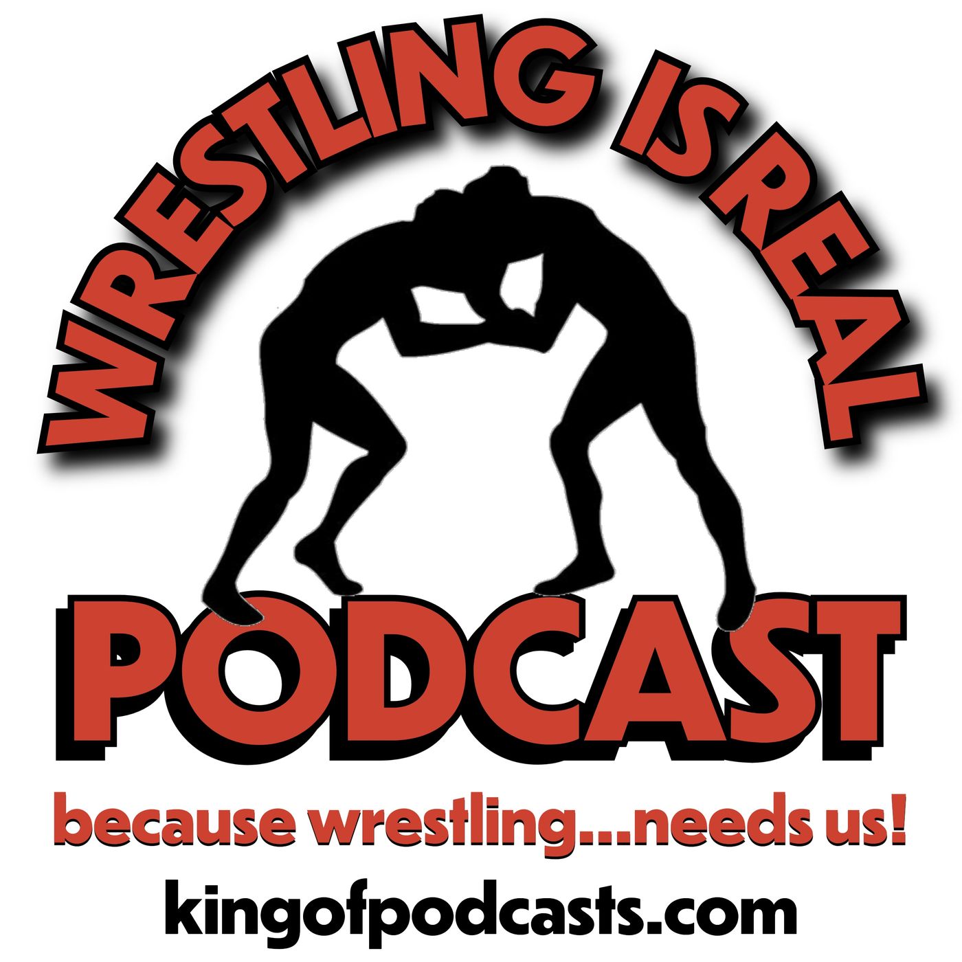 Wrestling Is Real Wrestling Podcast