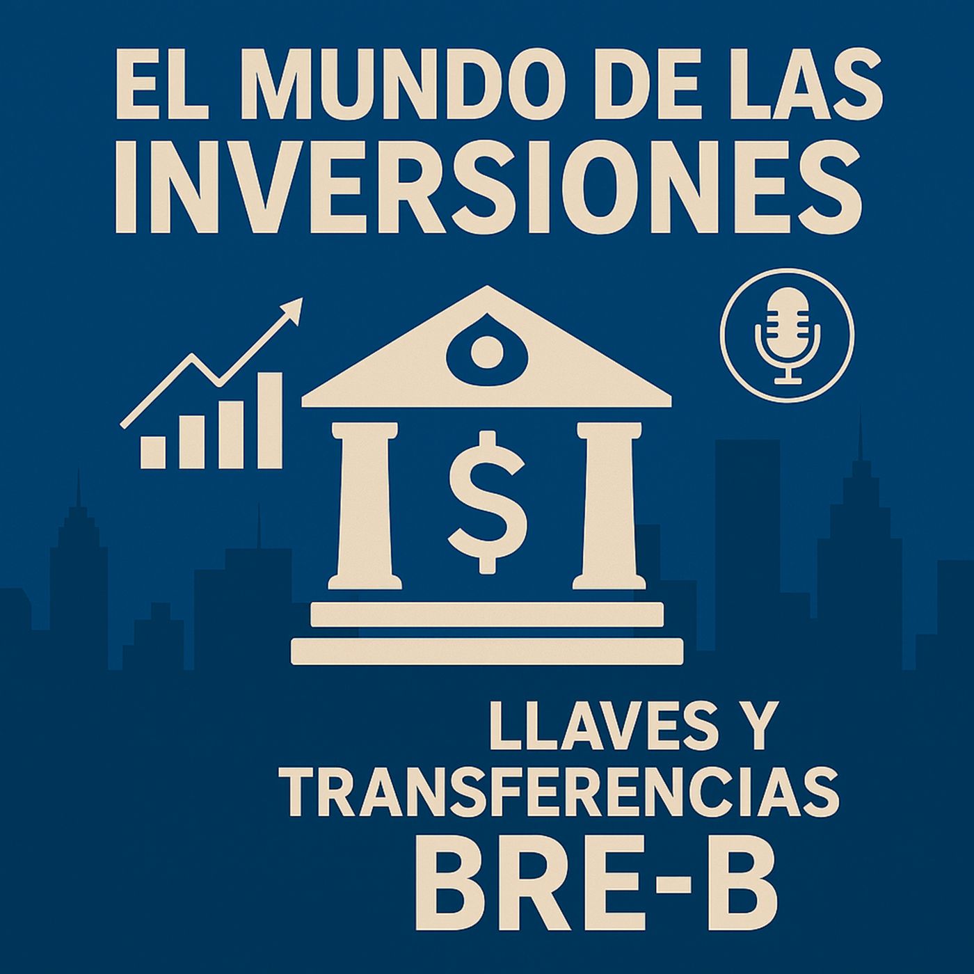 El Mundo de las Inversiones