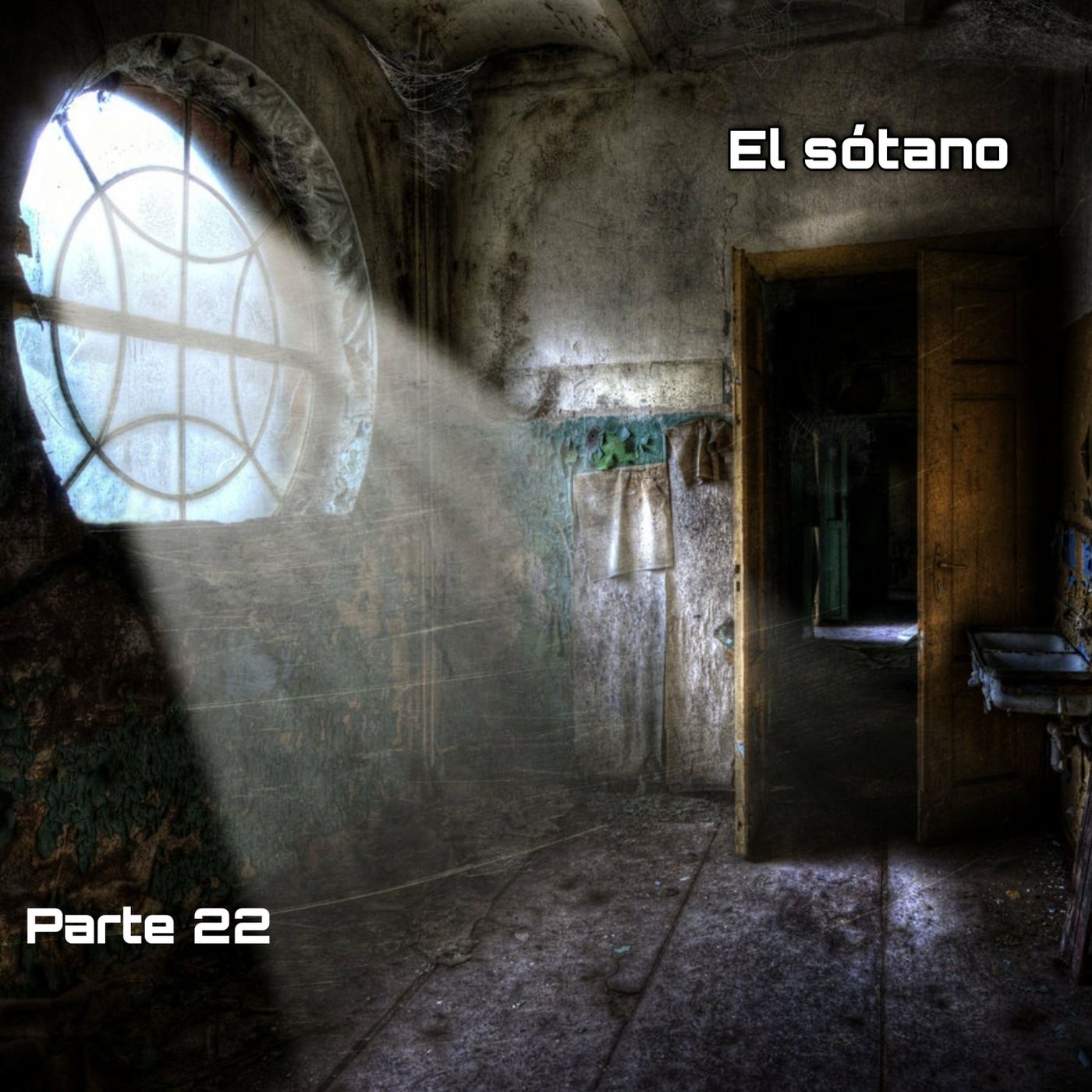 El sótano | Parte 22 episode artwork