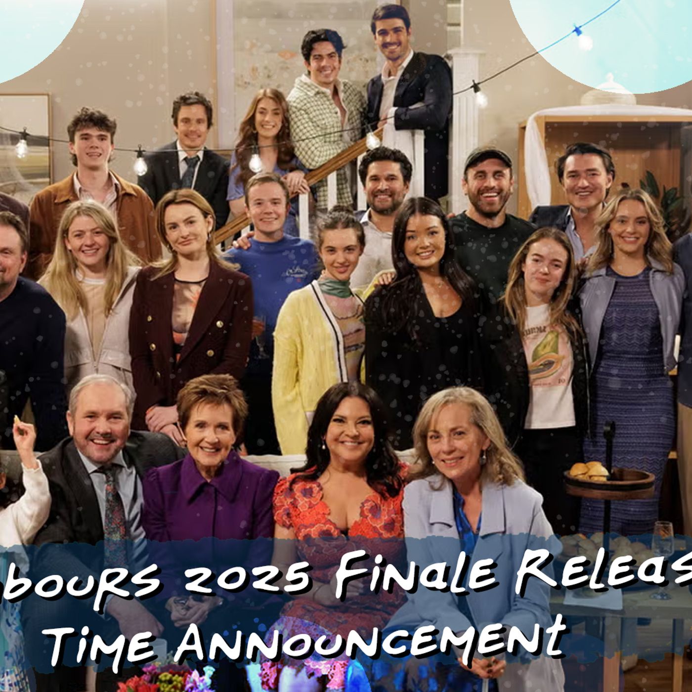 Neighbours 2025 Finale Release Time Announcement episode artwork