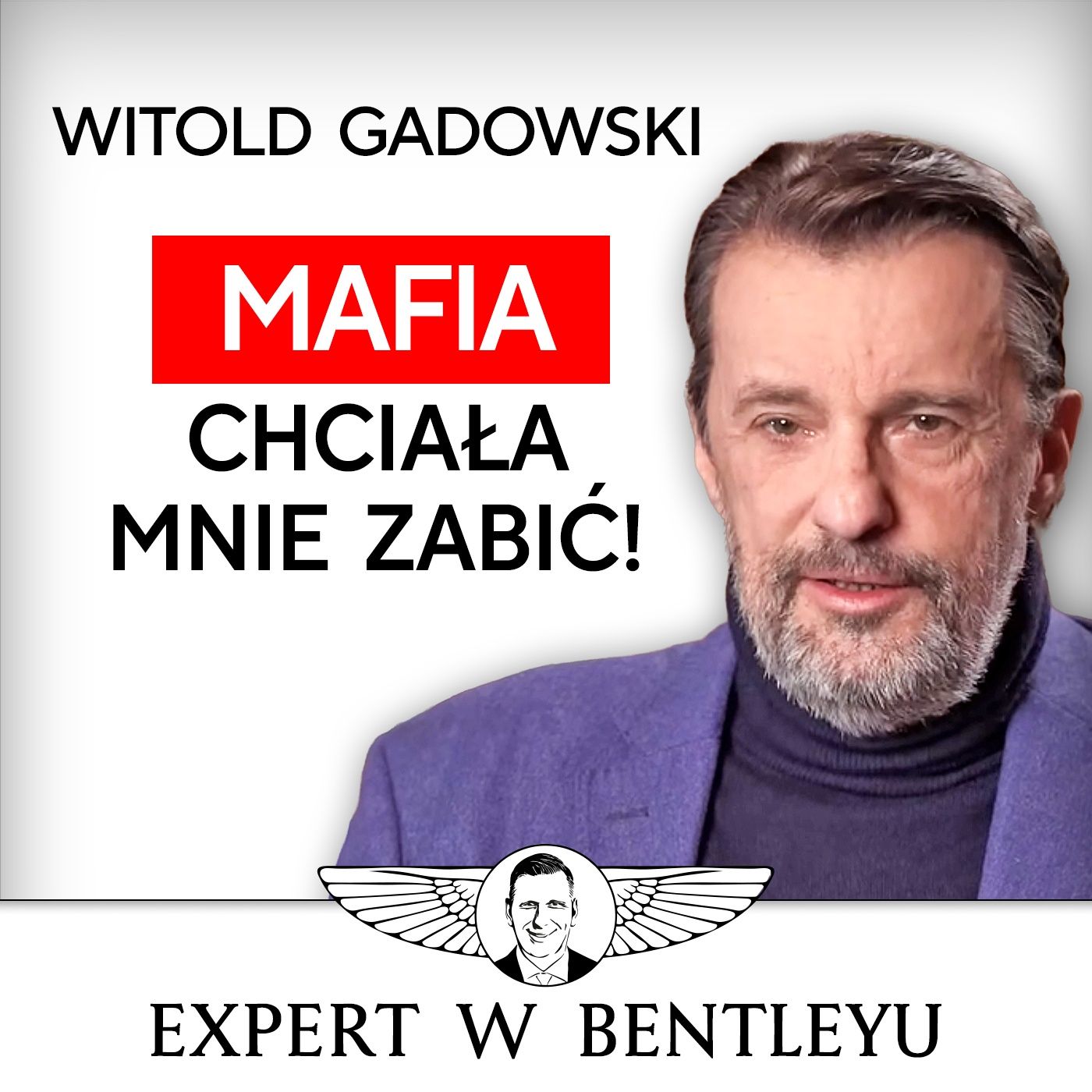 Czy da się jeszcze ocalić nasz kraj? Witold Gadowski [Expert w Bentleyu]