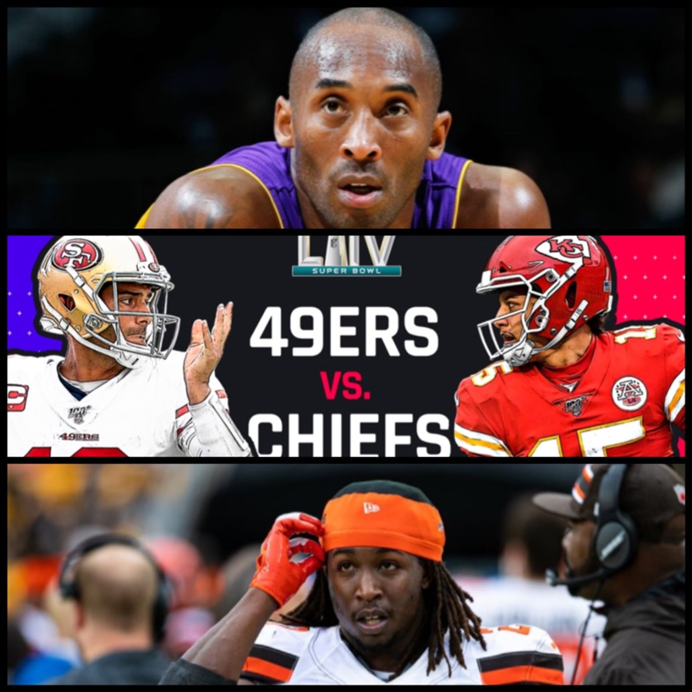 Episode 59 - Kobe Bryant, Super Bowl CHIEFS vs 49ERS Analysis, Kareem Hunt Traffic Stop - UNCONVENTIONAL SPORTS EDITION