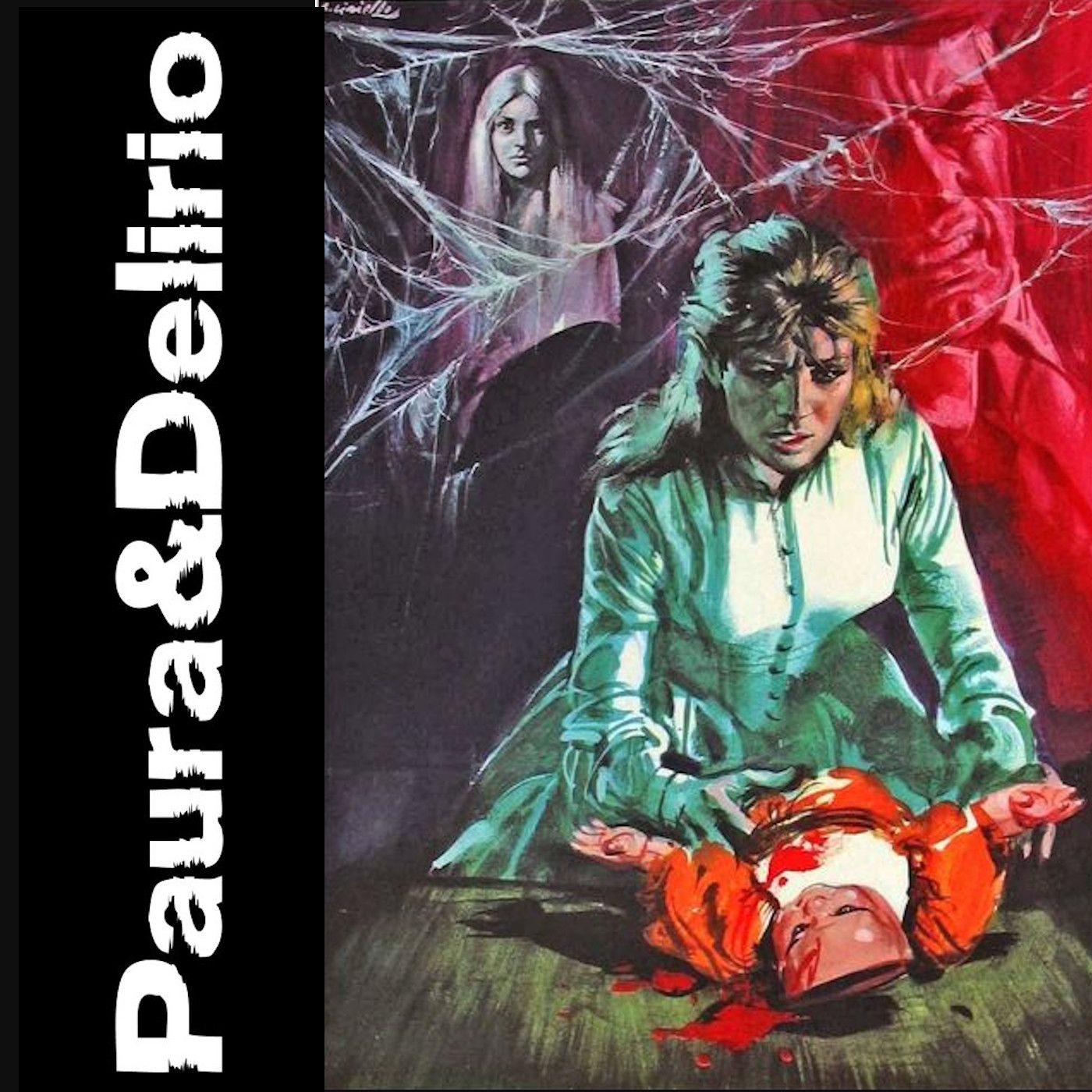 Paura & Delirio