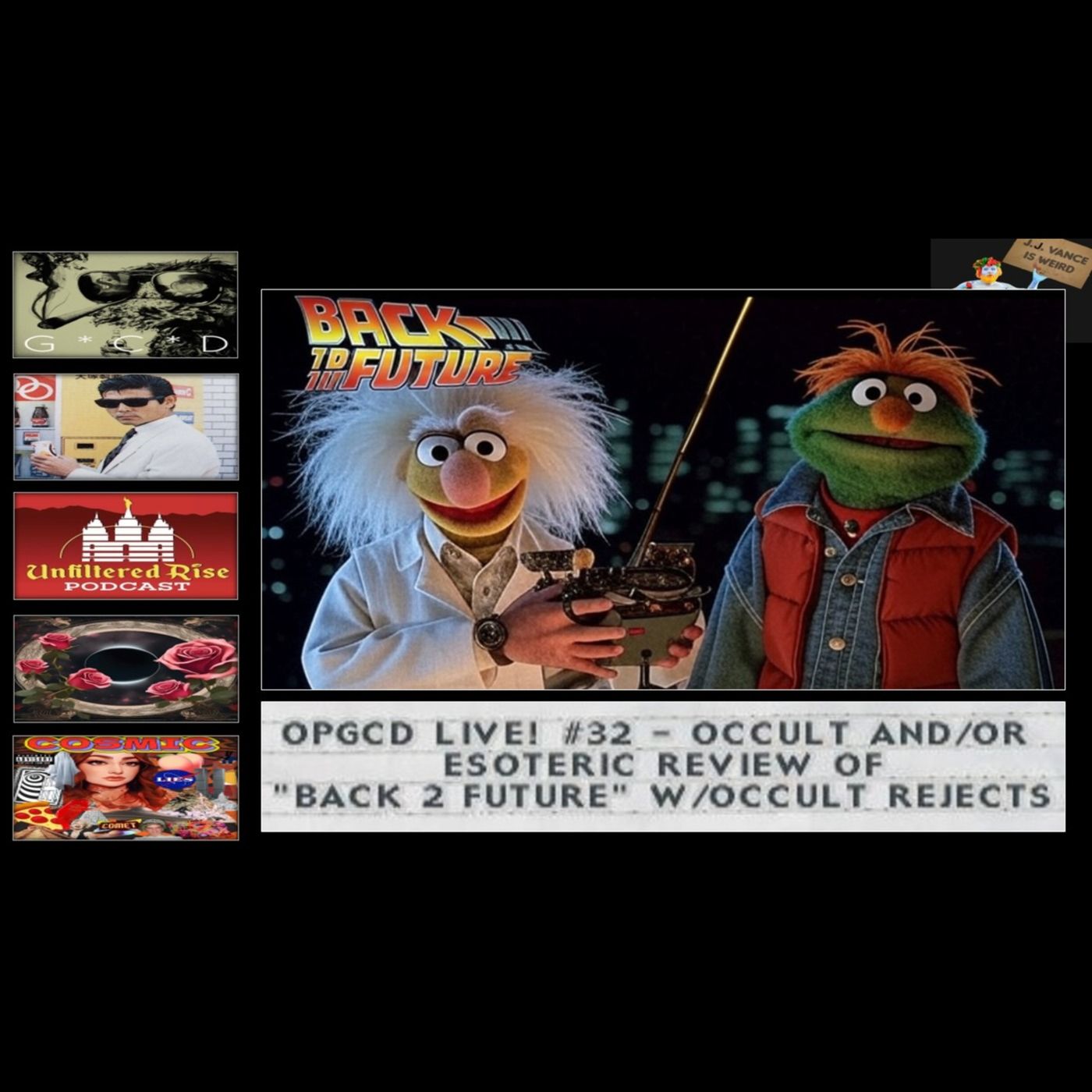 OpGCD LIve! #32- An Occult and/or Esoteric Review of 