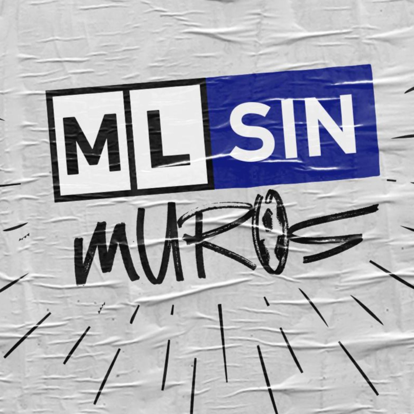 MLS SIN MUROS