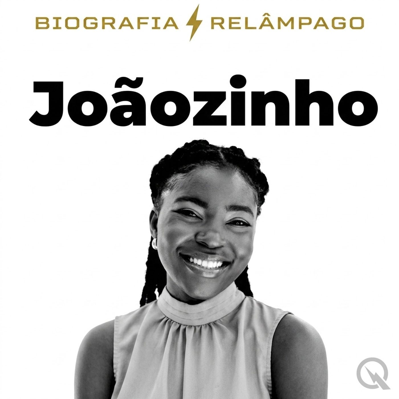 Joãozinho - Biografia Relâmpago