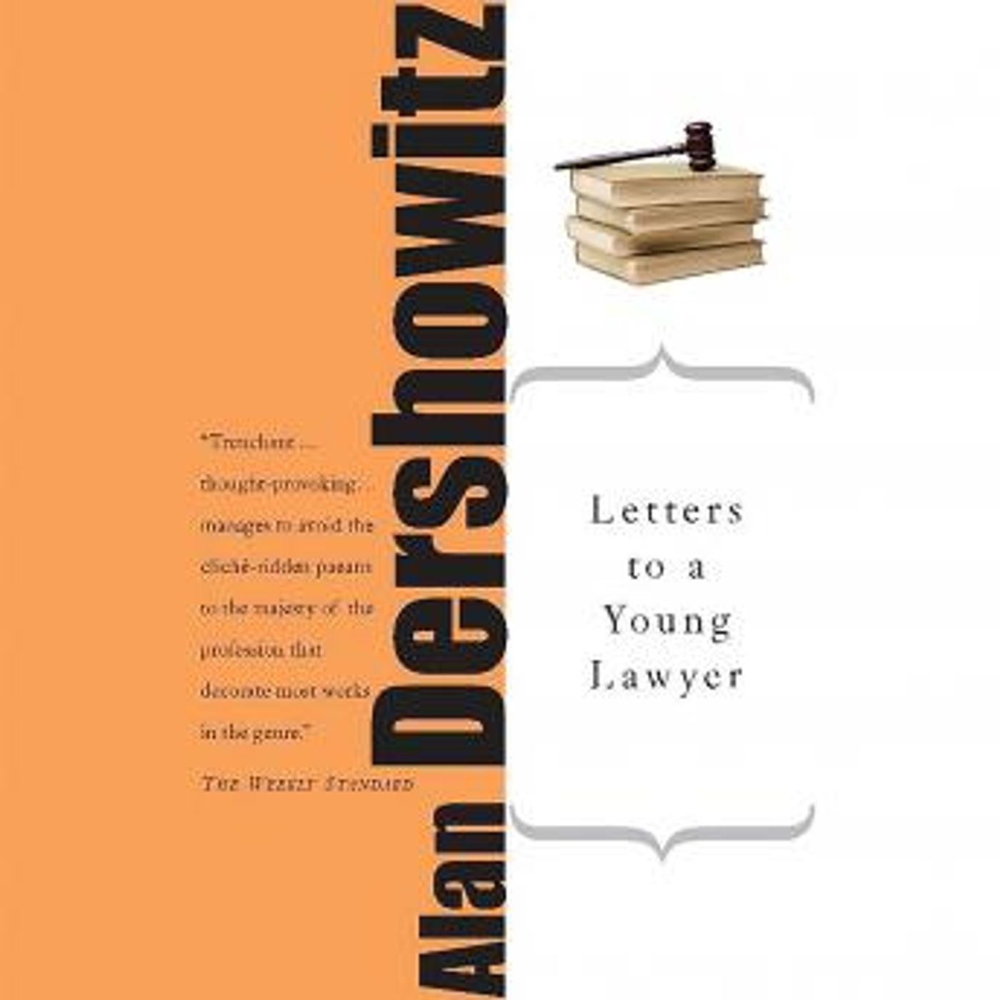 Letters to a Young Lawyer by Alan M. Dershowitz episode artwork