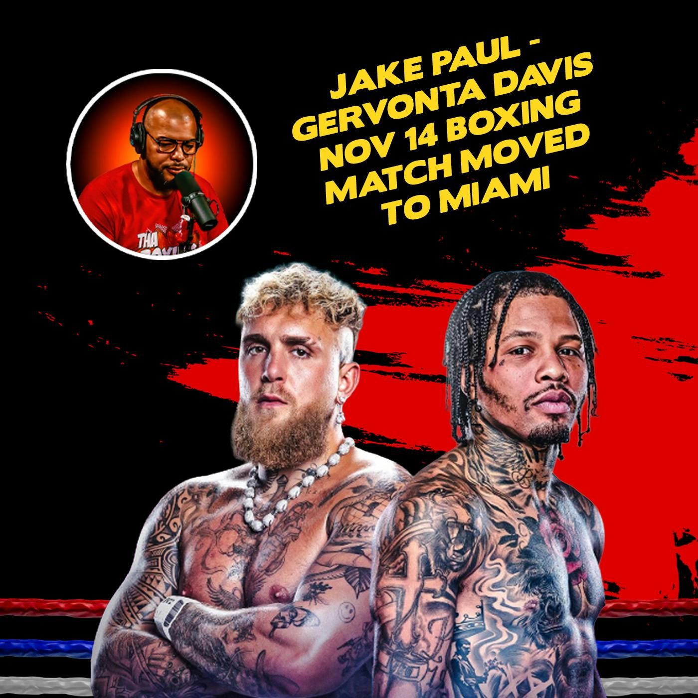 ☎️Gervonta "Tank" Davis vs. Jake Paul: Miami’s Mega-Fight Showdown❗️ episode artwork