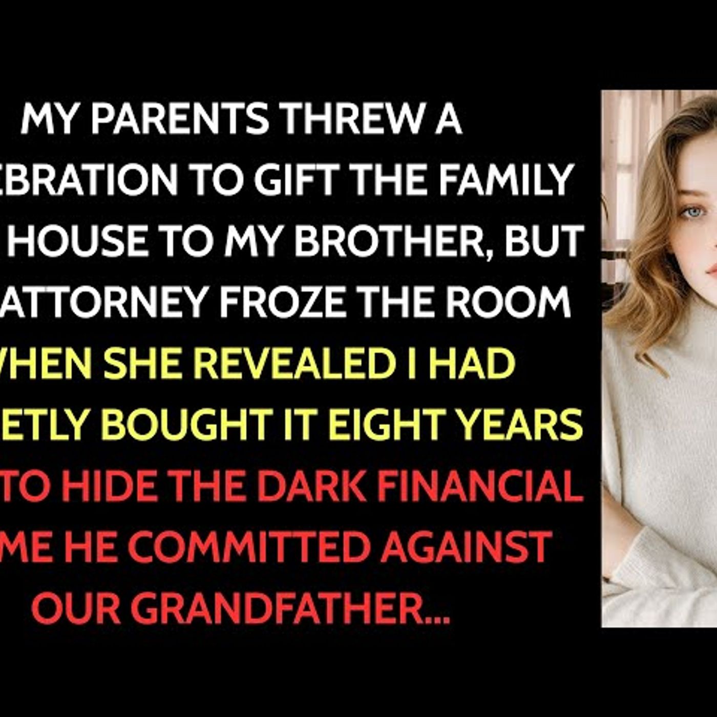 Parents Gave 'The Family Lake House' to Brother—Then the Attorney Read the Deed... episode artwork