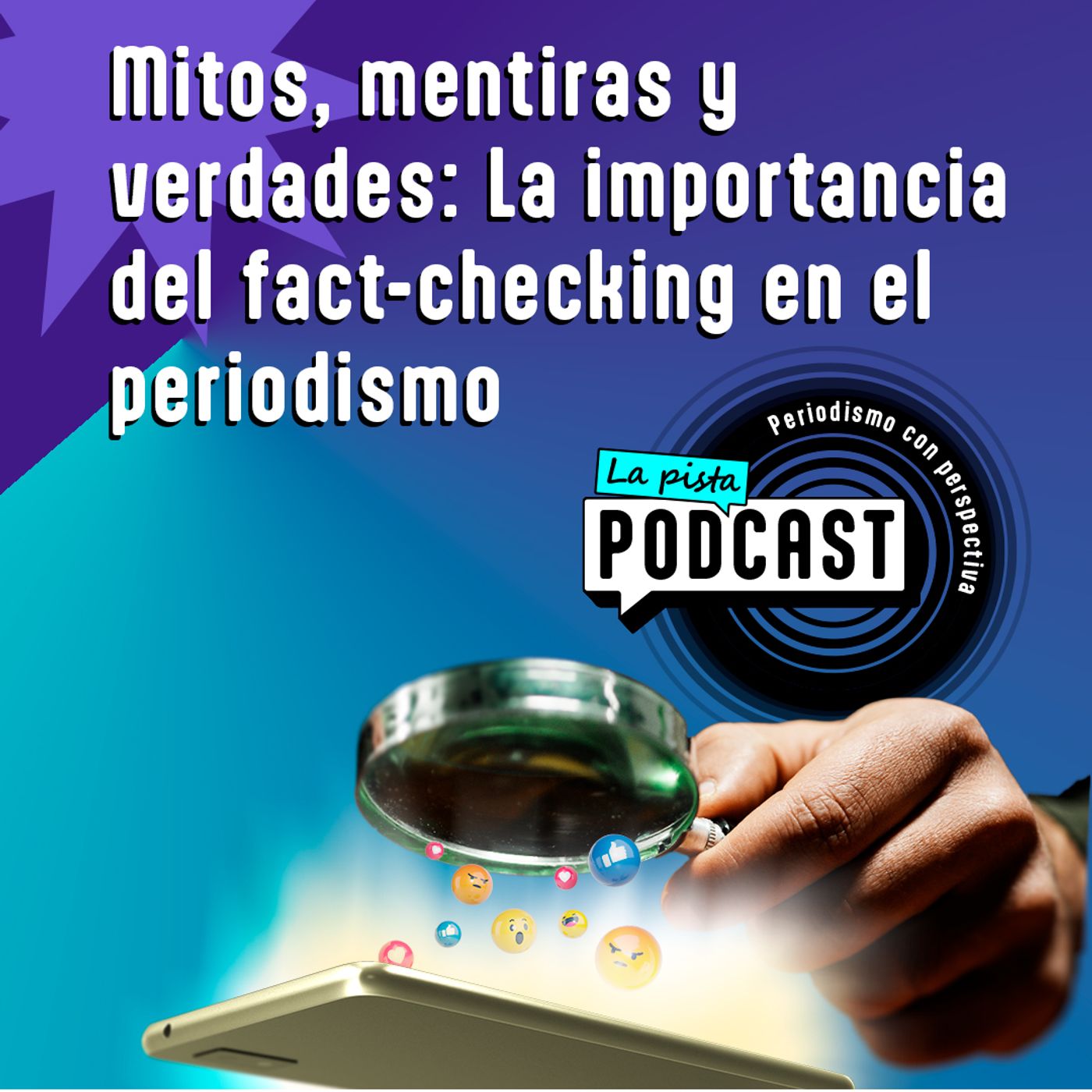 La Pista Podcast: Periodismo con perspectiva
