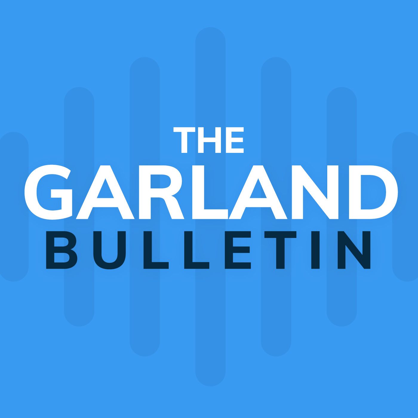 The Garland Bulletin