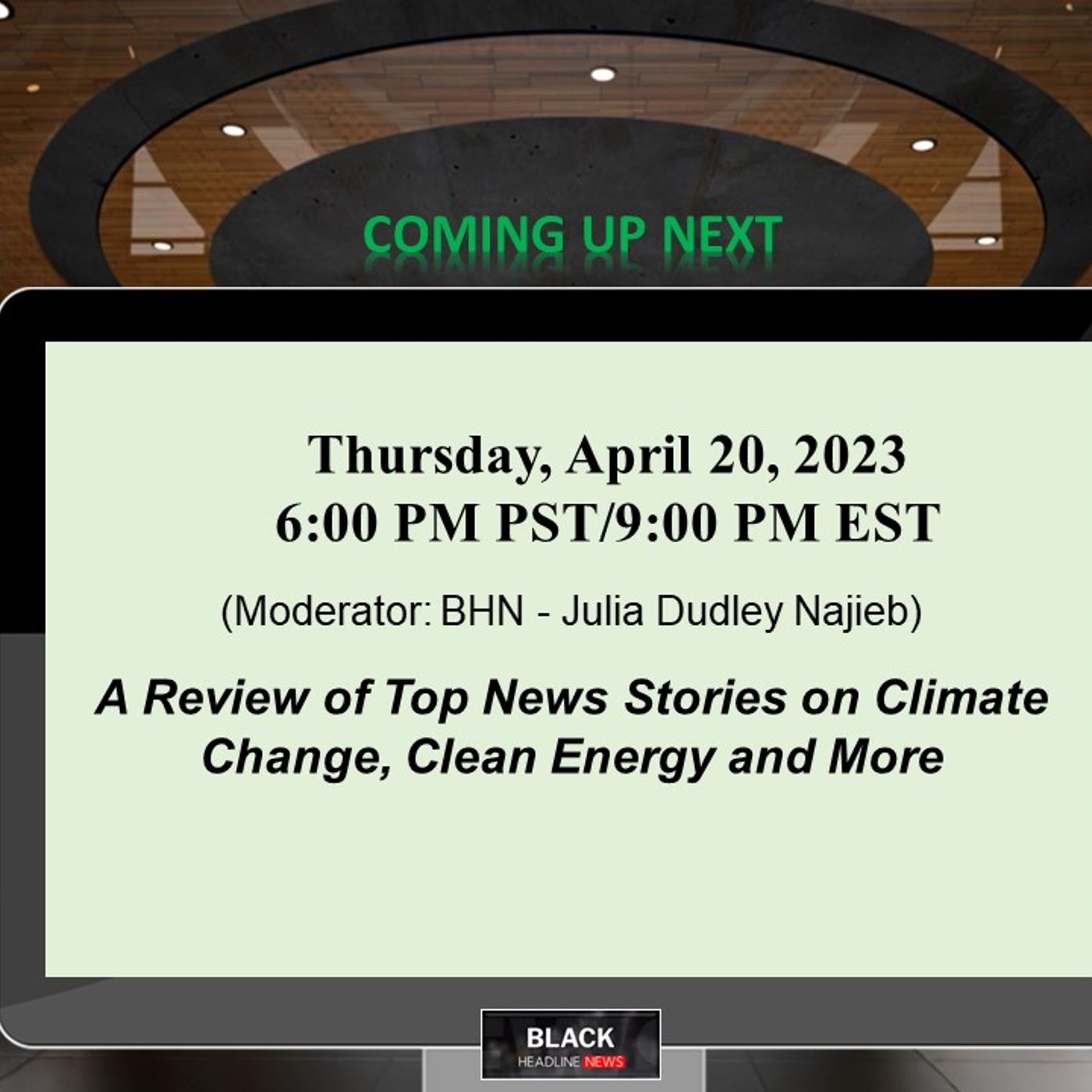 BHN Virtual Event Center (April 20, 2023) Watch review of the top green energy news stories episode artwork