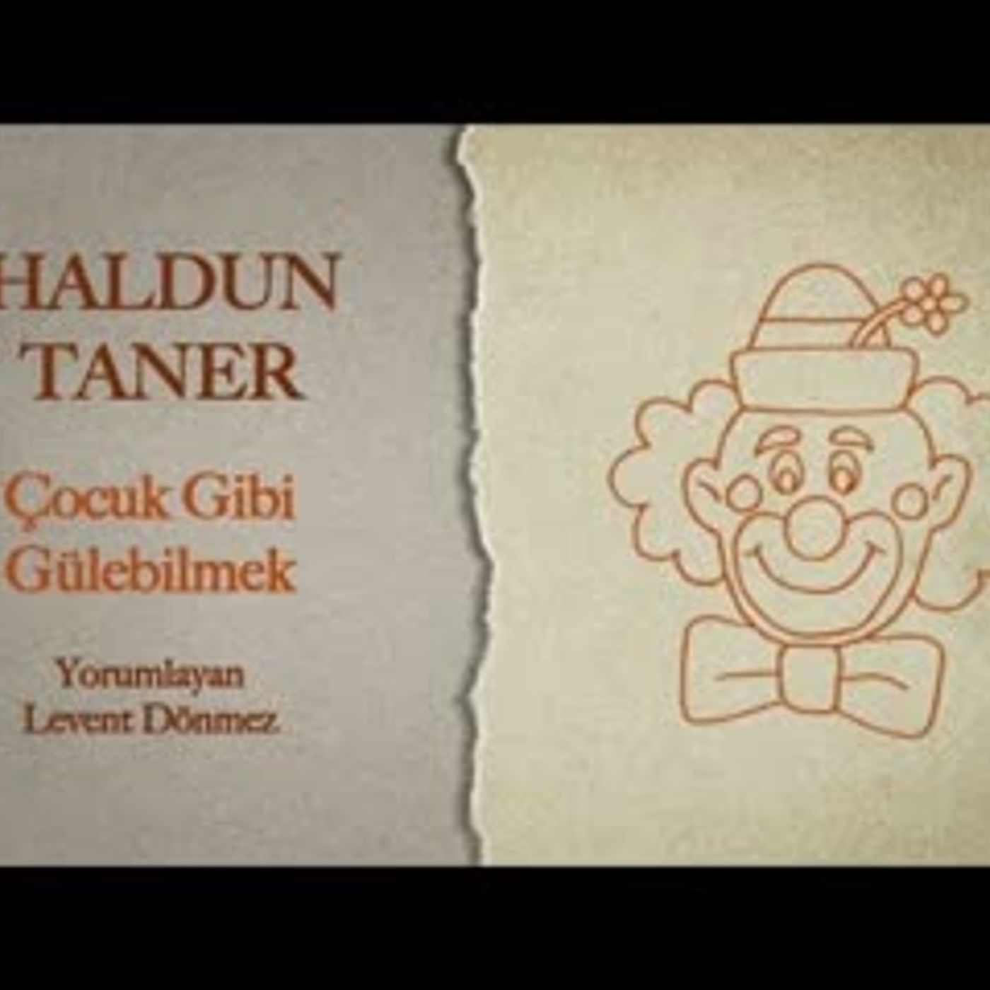 Haldun Taner - Çocuk Gibi Gülebilmek episode artwork