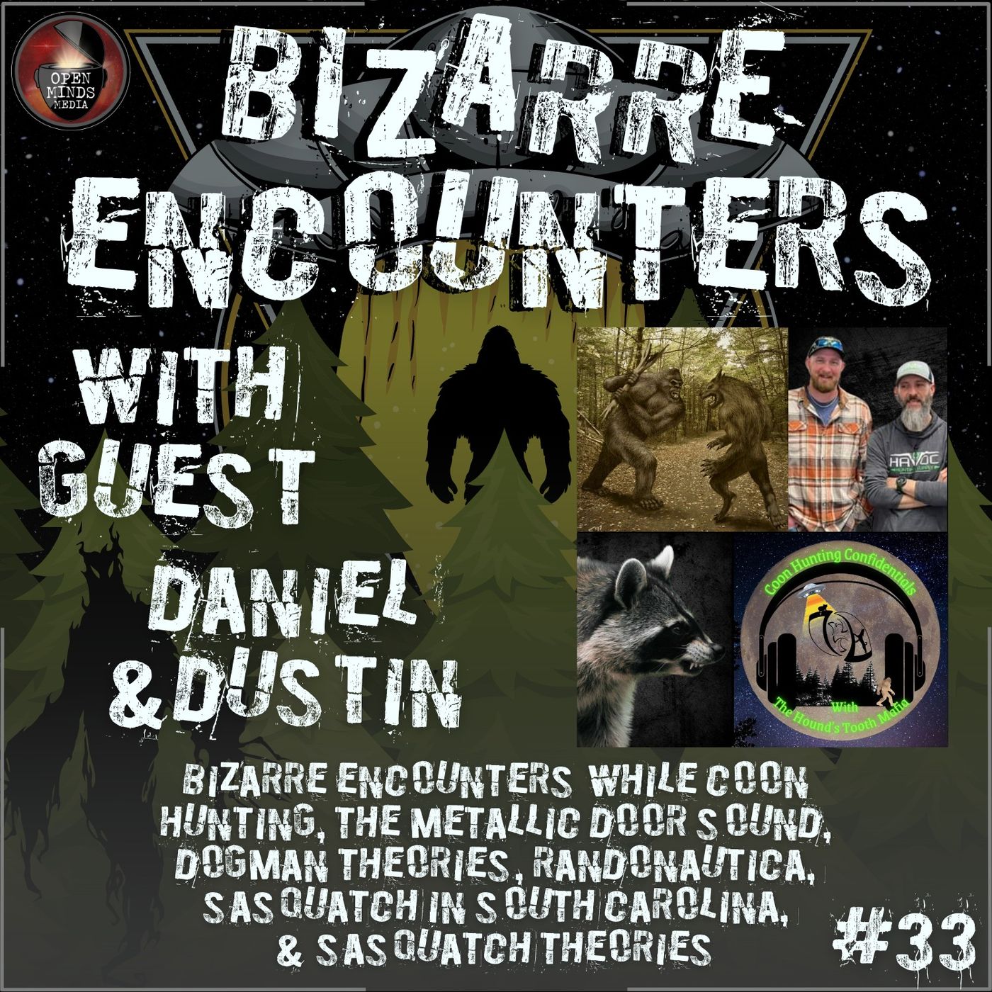 Bizarre Encounters with Shayn & Orin