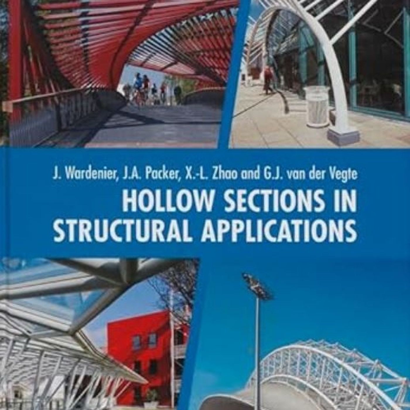 Hollow Sections in Structural Applications
