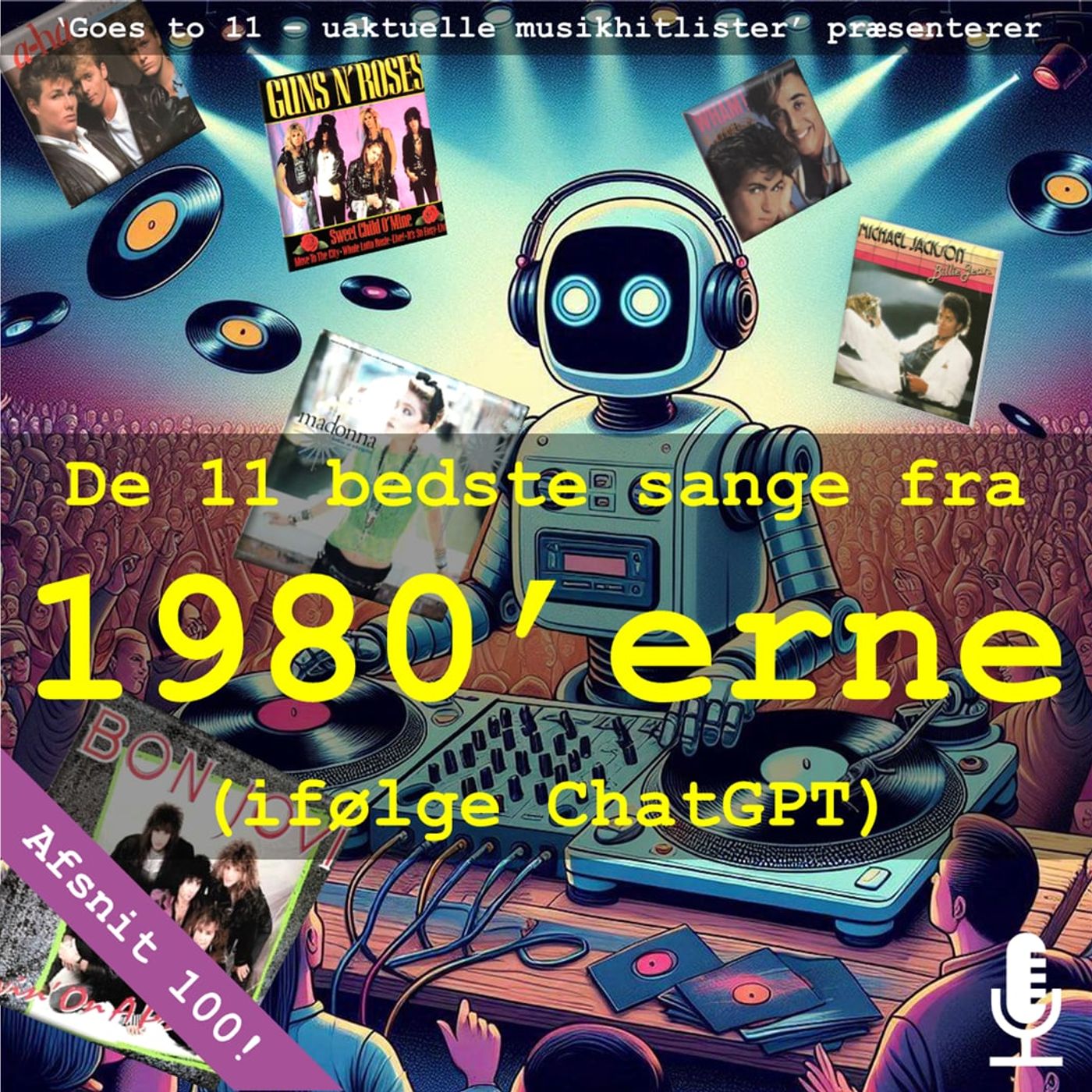100: De bedste sange fra 1980'erne (ifølge ChatGPT) episode artwork