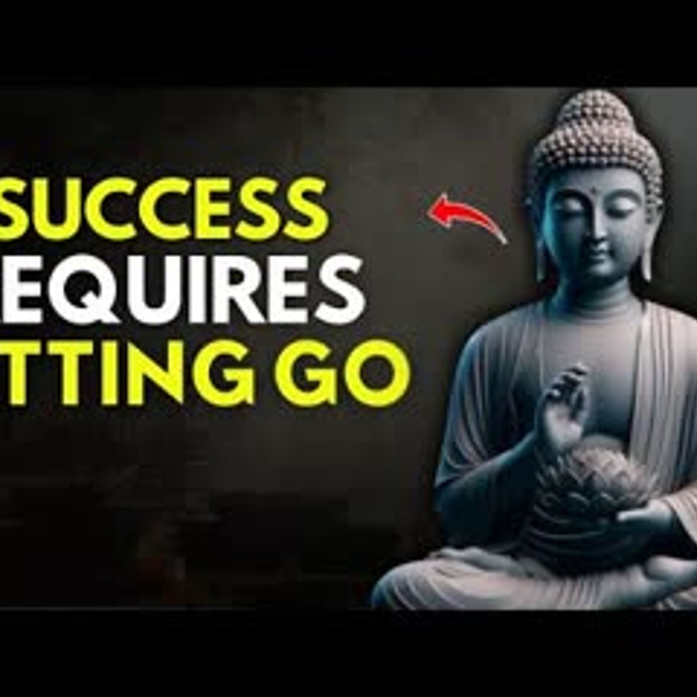 The Power of Letting Go   Buddhism