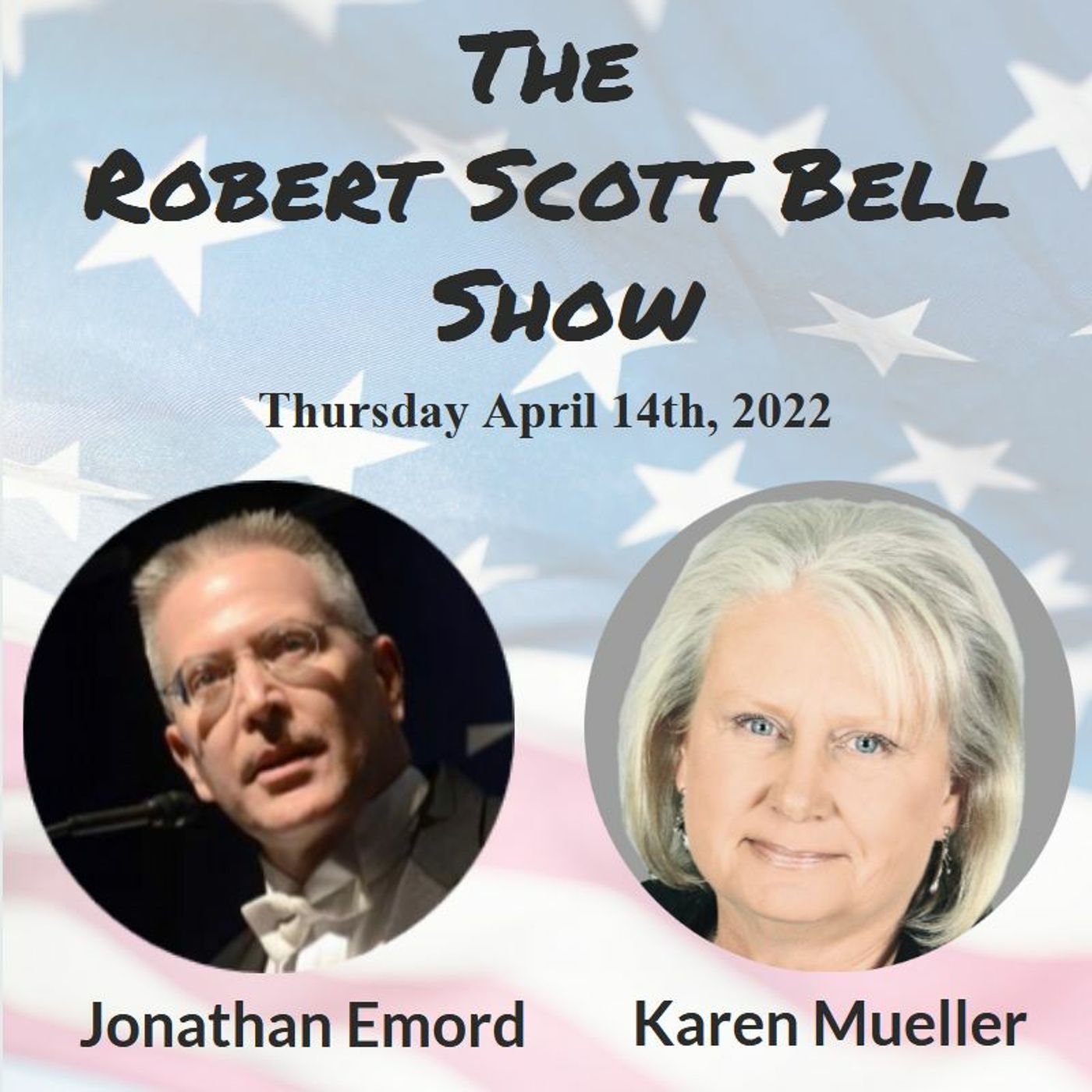 The Robert Scott Bell Show