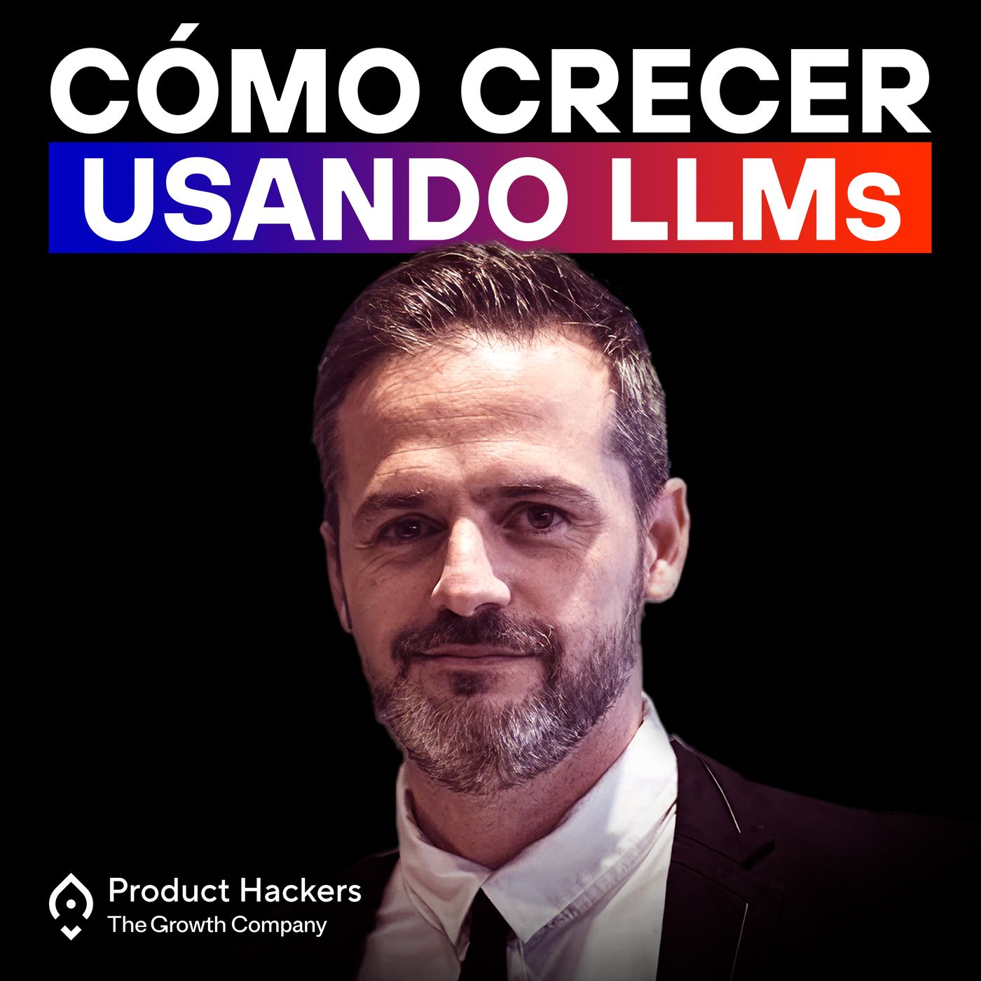 Growth: el podcast de Product Hackers 🚀