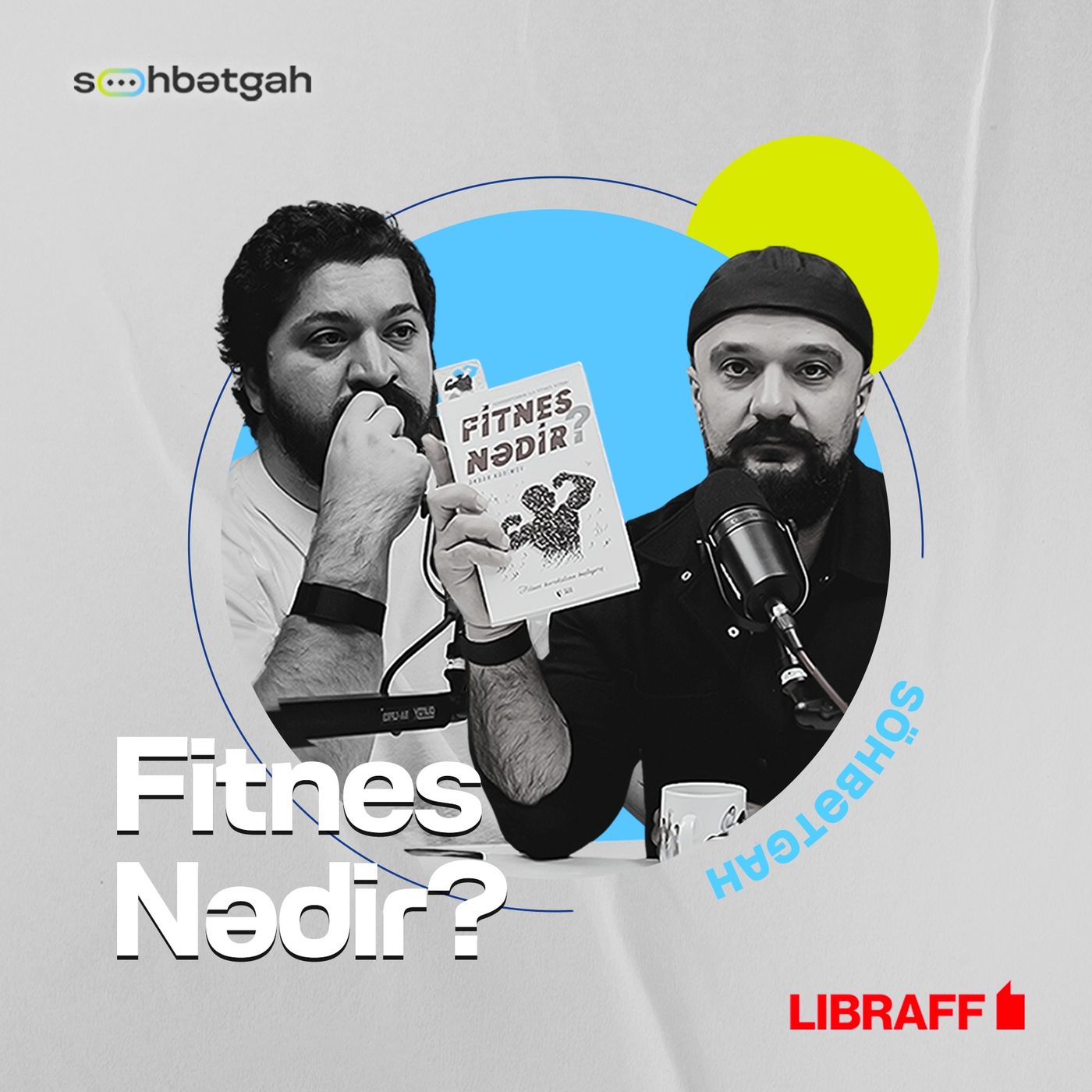 Fitness nədir? | Libraff | Söhbətgah episode artwork