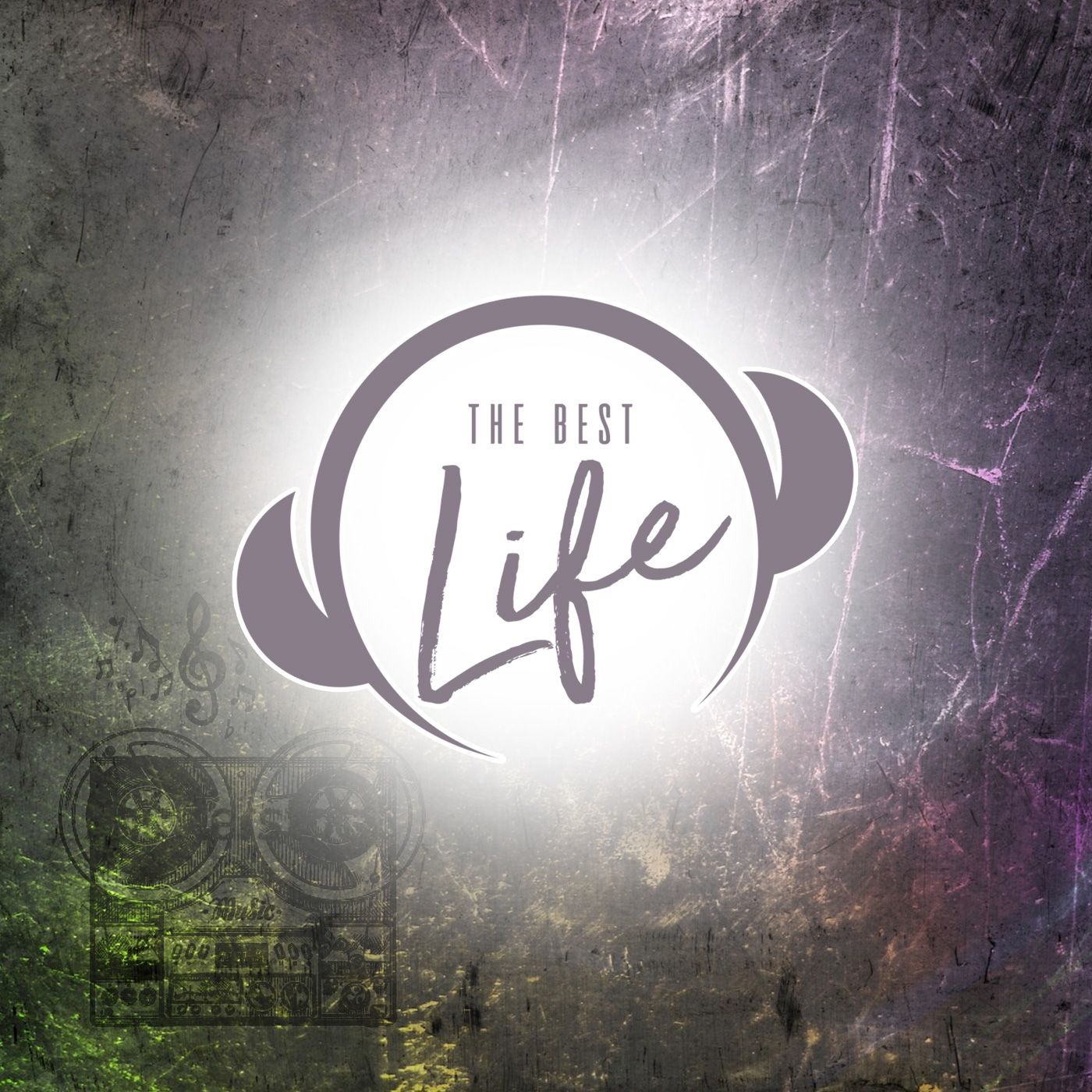 The Best Life