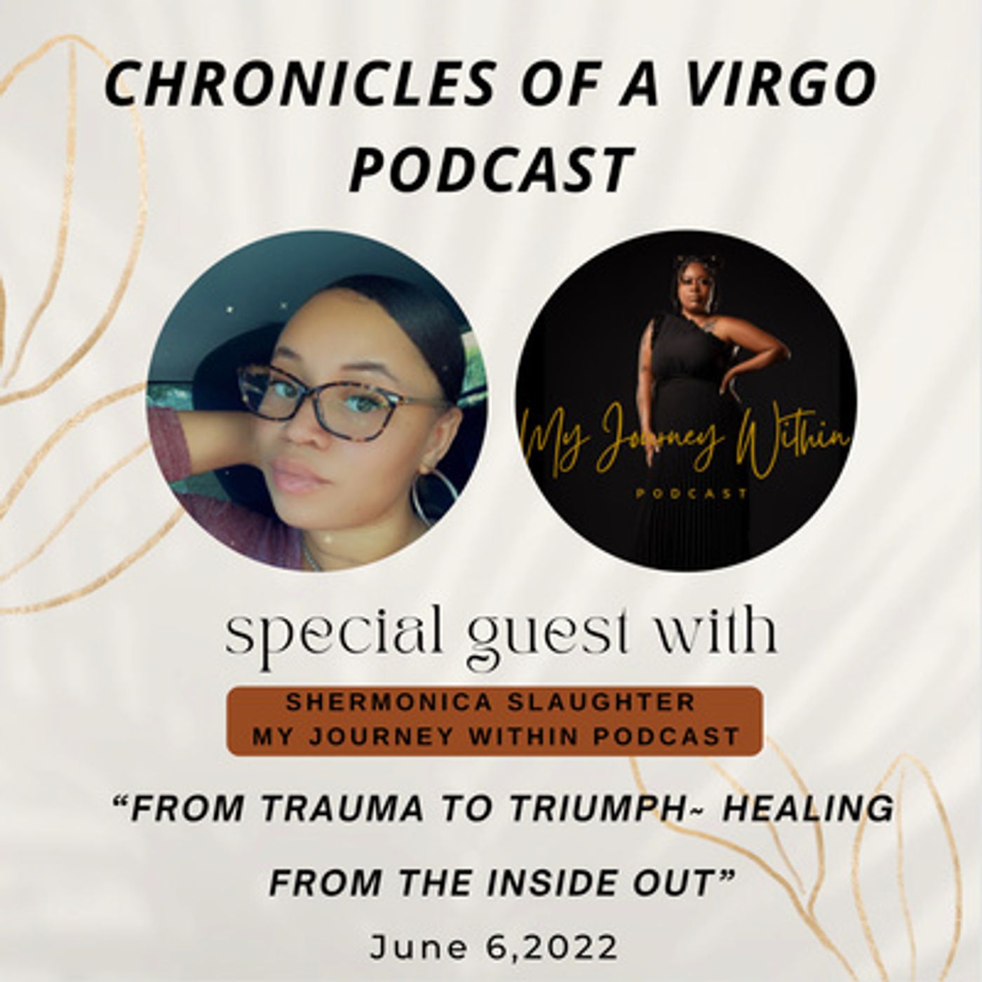Chronicles of a Virgo podcast