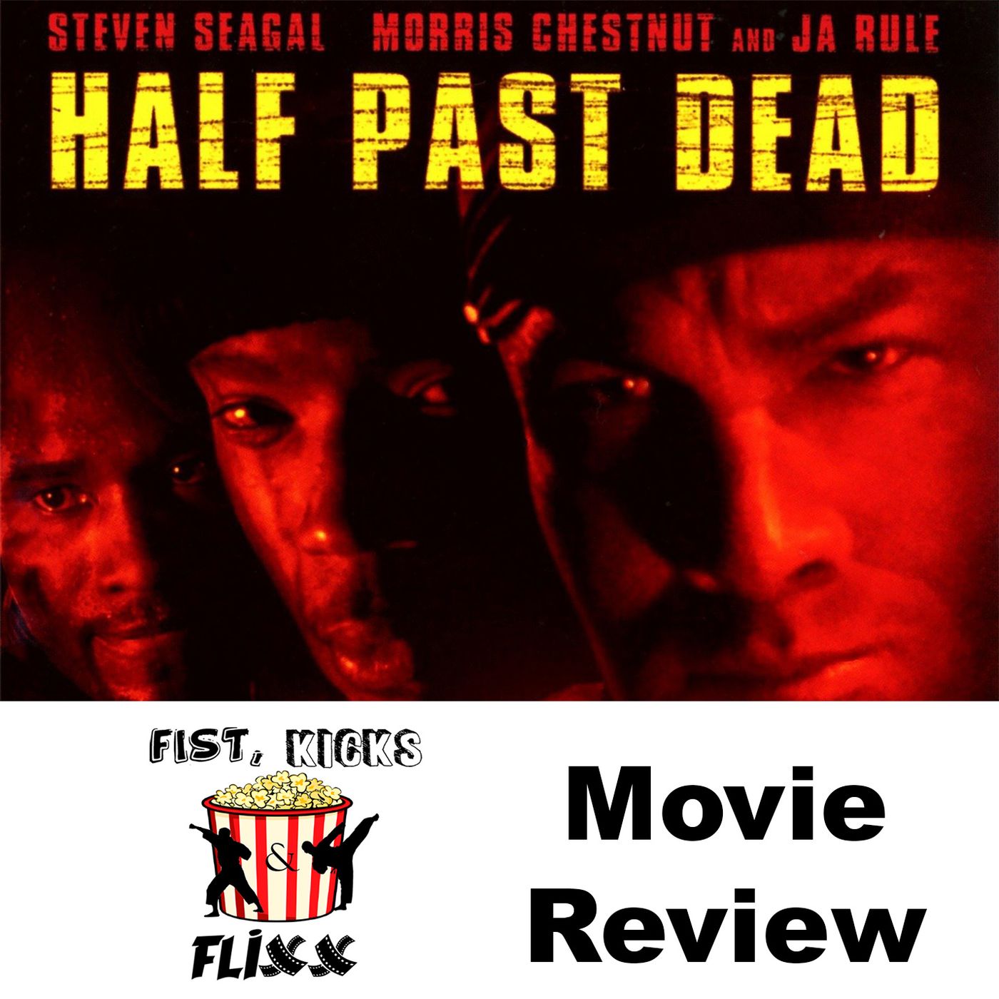 Episode 80 - Half Past Dead