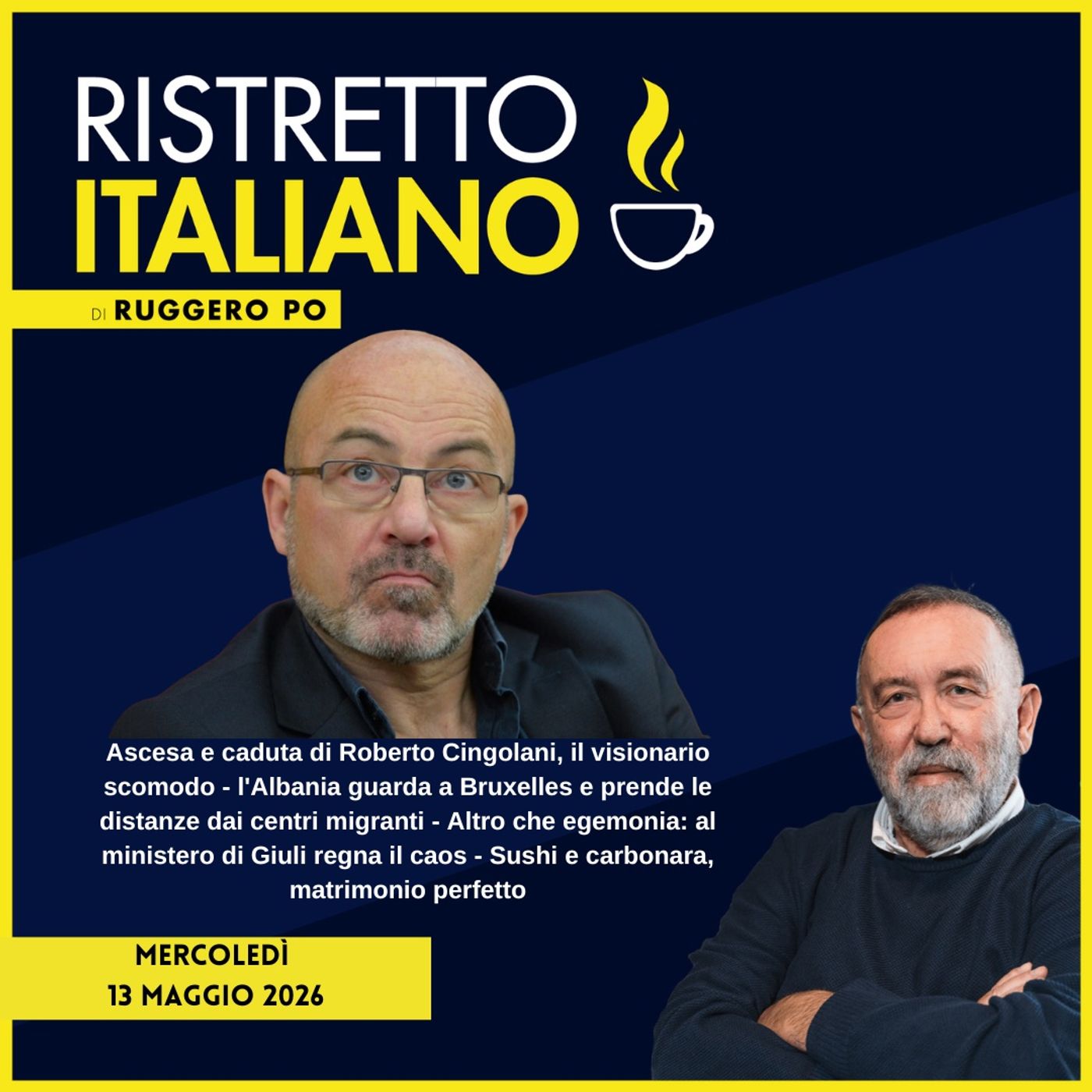 Ristretto Italiano - 13 maggio 2026