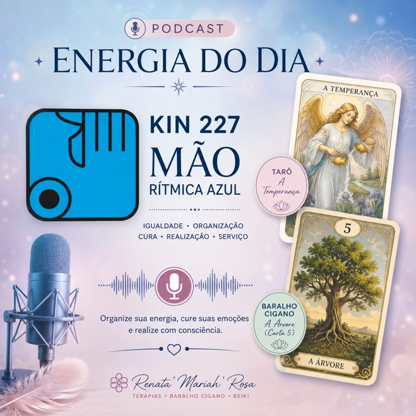 Energia do Dia  Kin 227 – Mão Rítmica Azul episode artwork